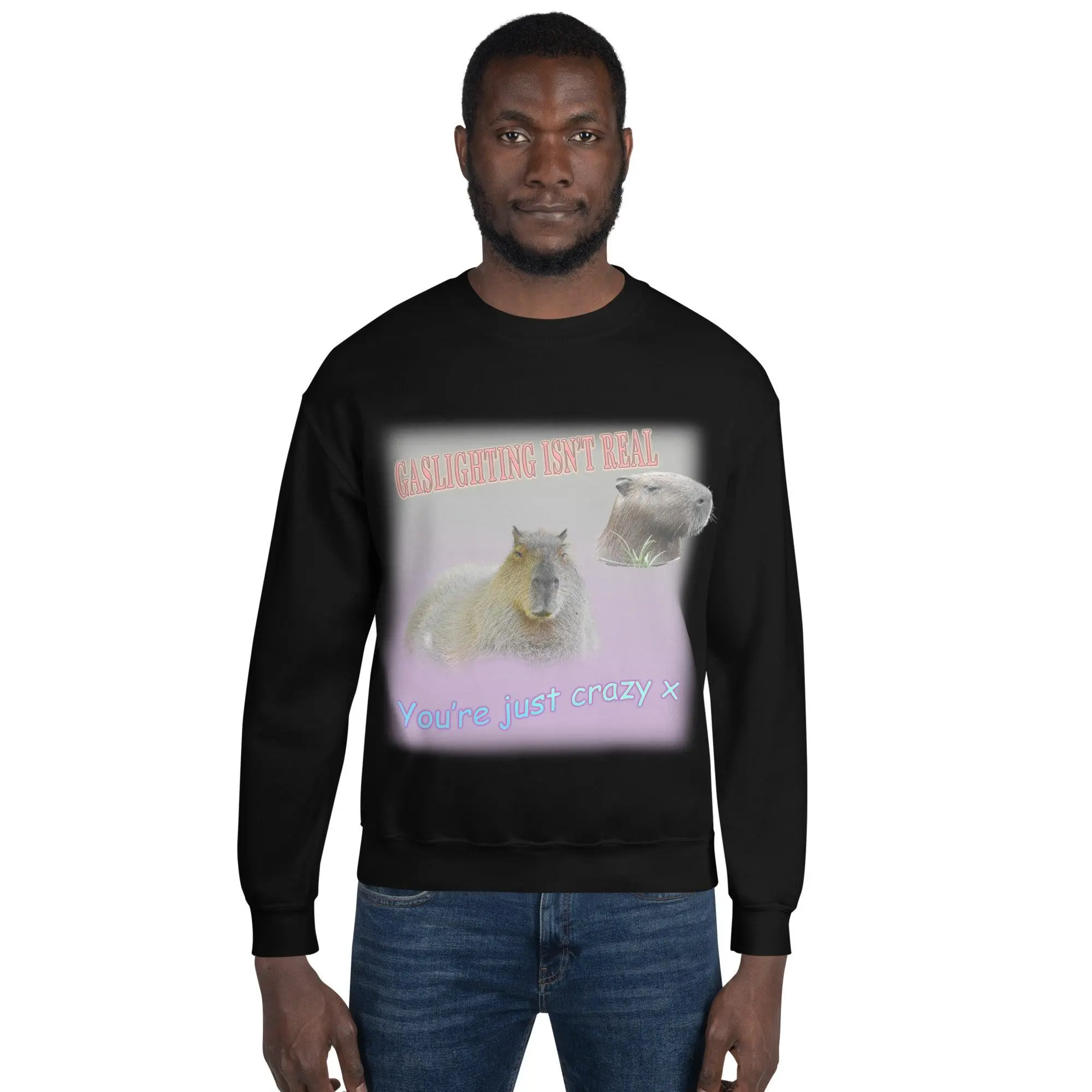 Gaslighting Isn't Real Sweatshirt - Image 10