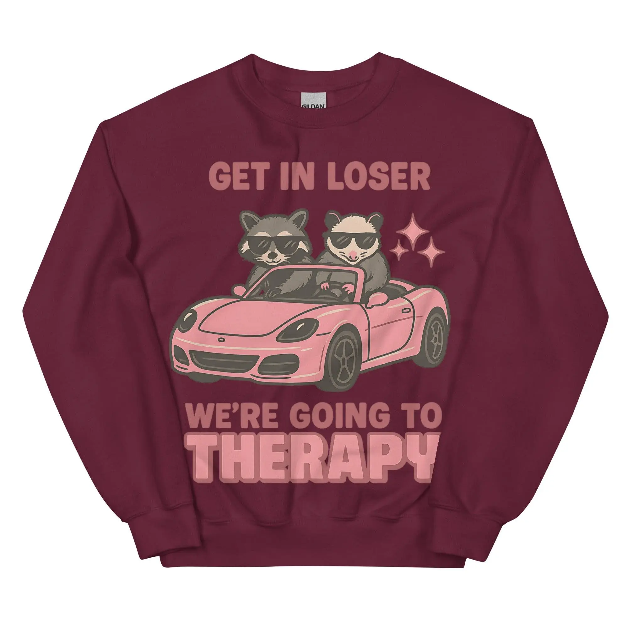 Get in Loser We're Going to Therapy sweatshirt - Image 5