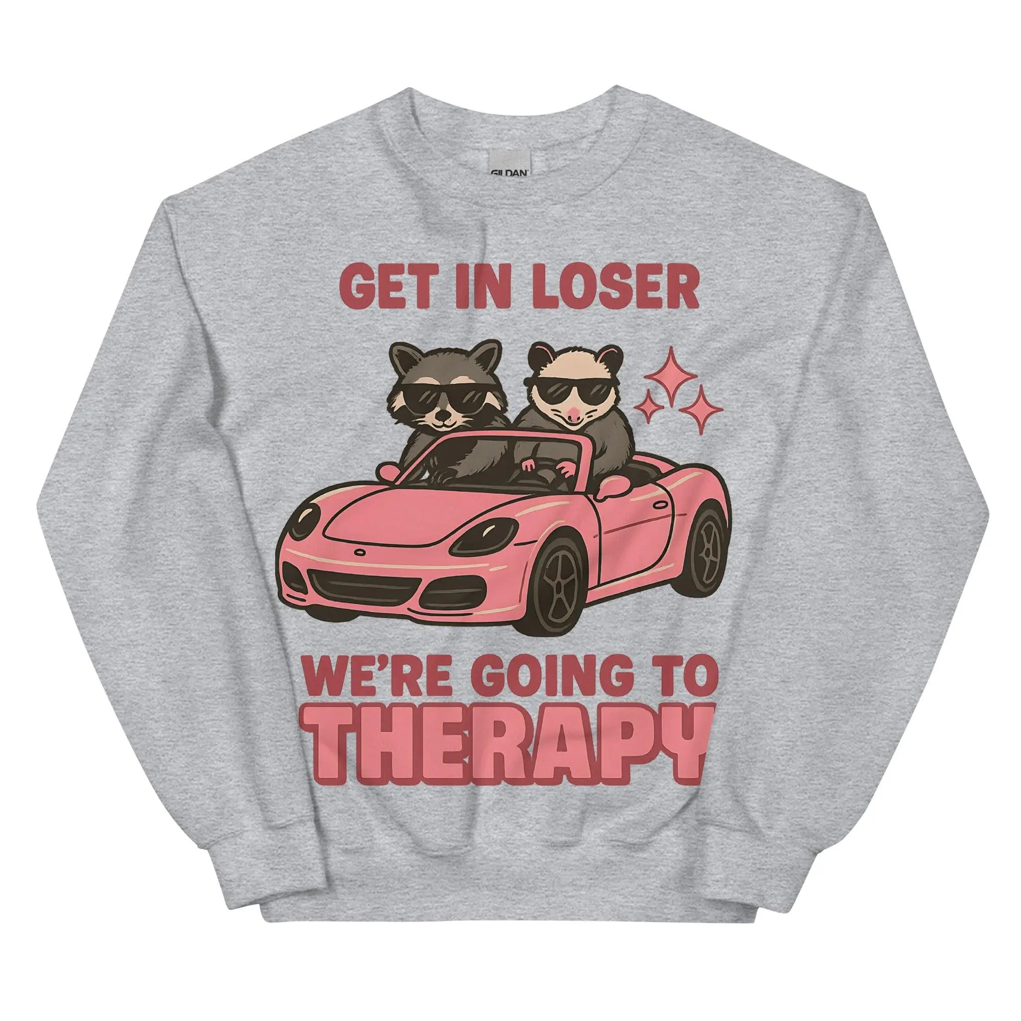 Get in Loser We're Going to Therapy sweatshirt - Image 7