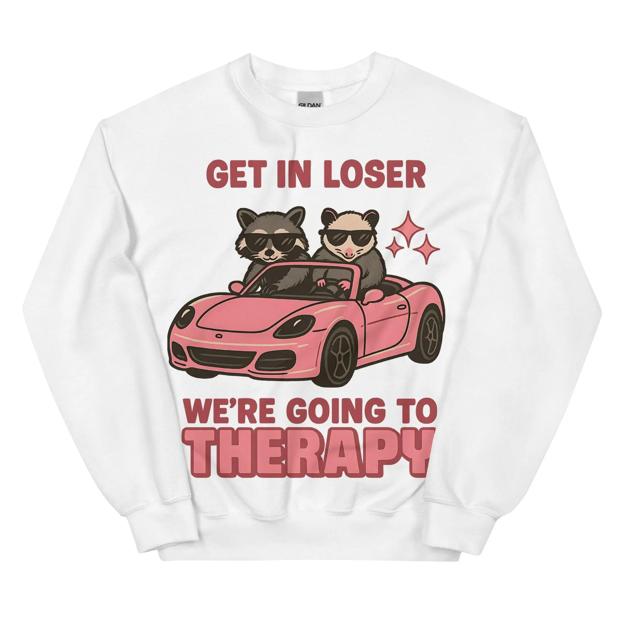 Get in Loser We're Going to Therapy sweatshirt - Image 9