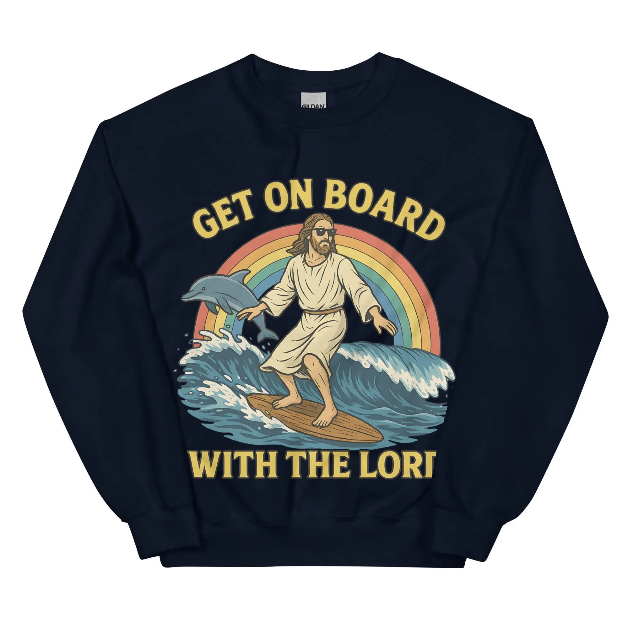 Get on Board With the Lord sweatshirt - Image 2