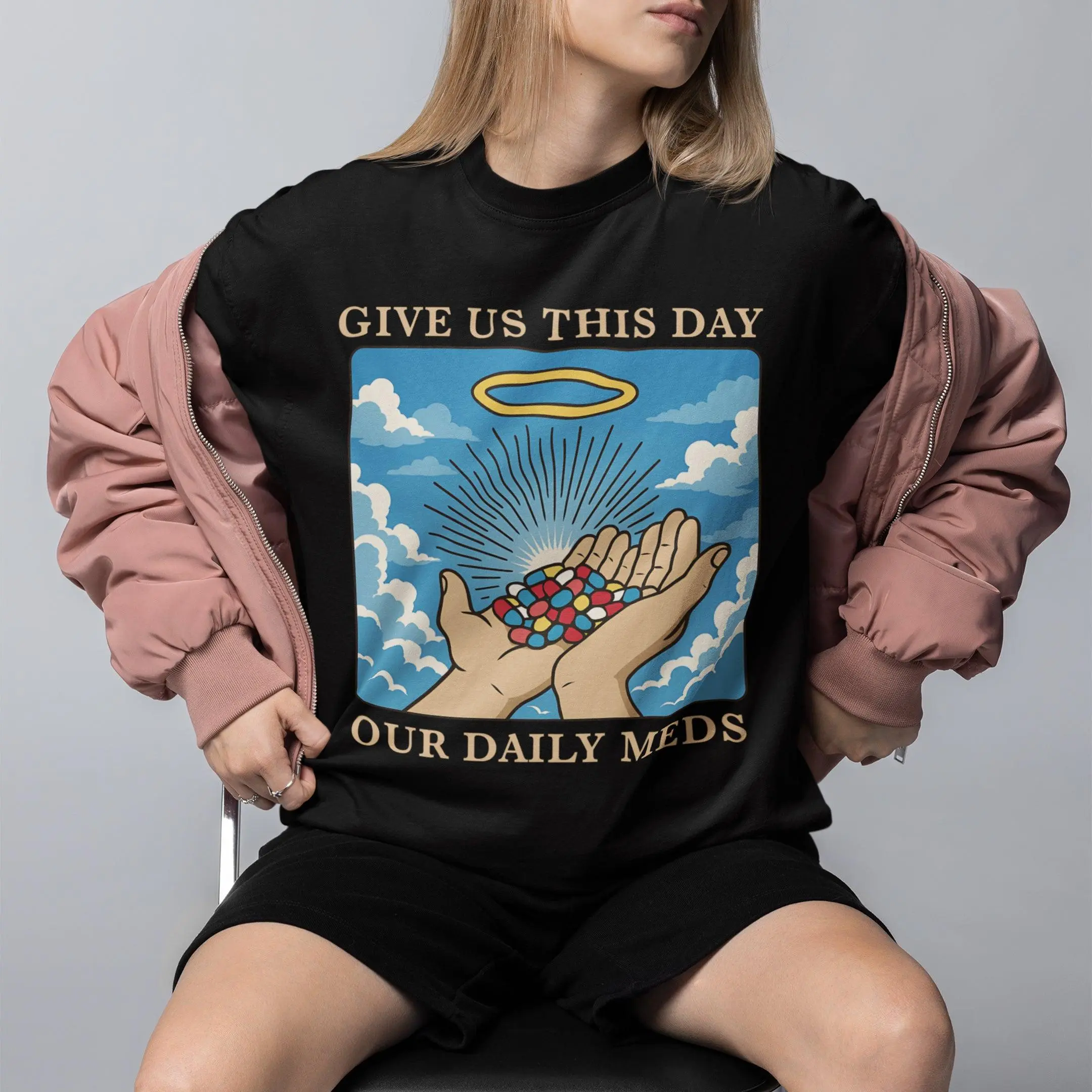 Give us this Day Our Daily Meds T-Shirt - Image 7