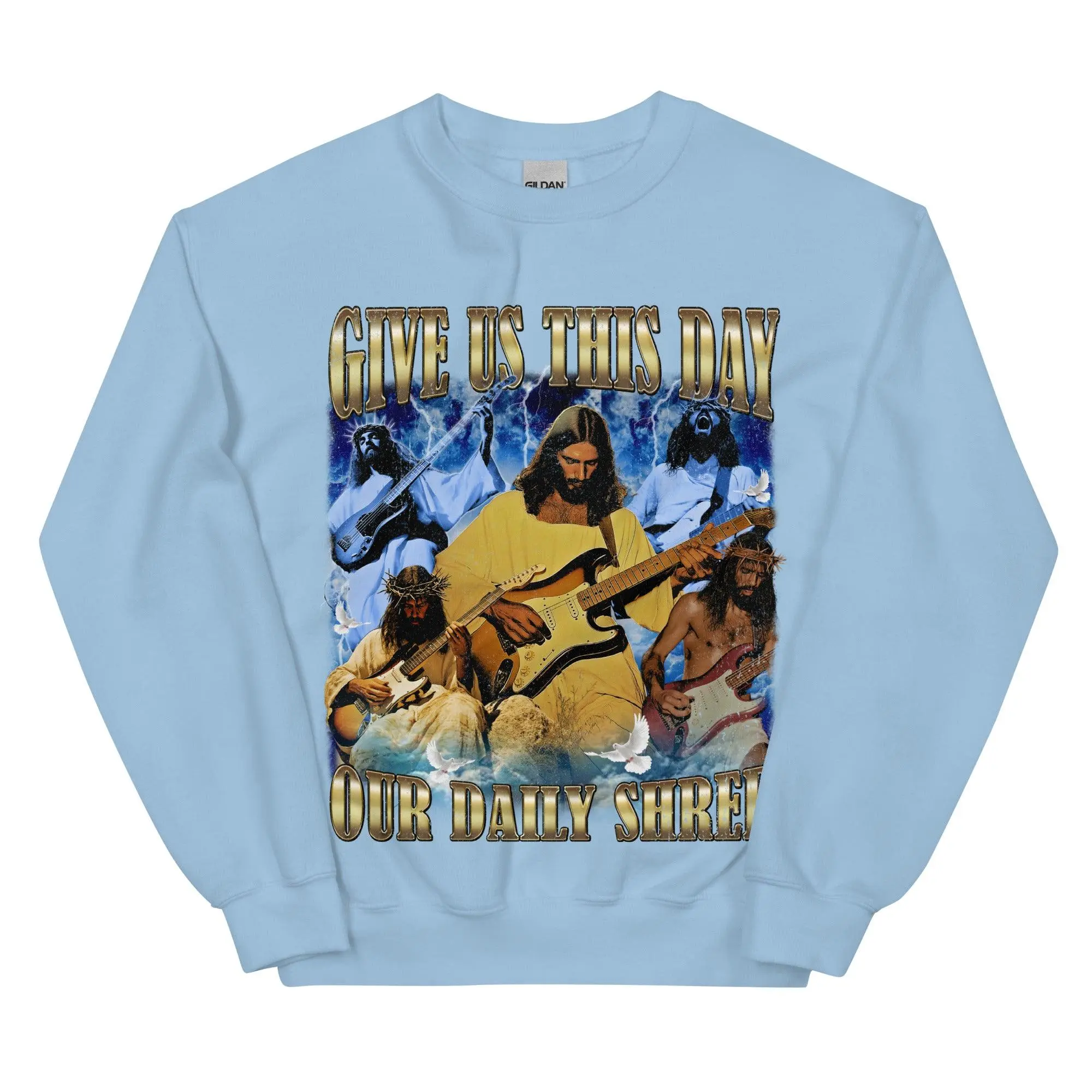 Give us this day our daily shred sweatshirt - Image 6
