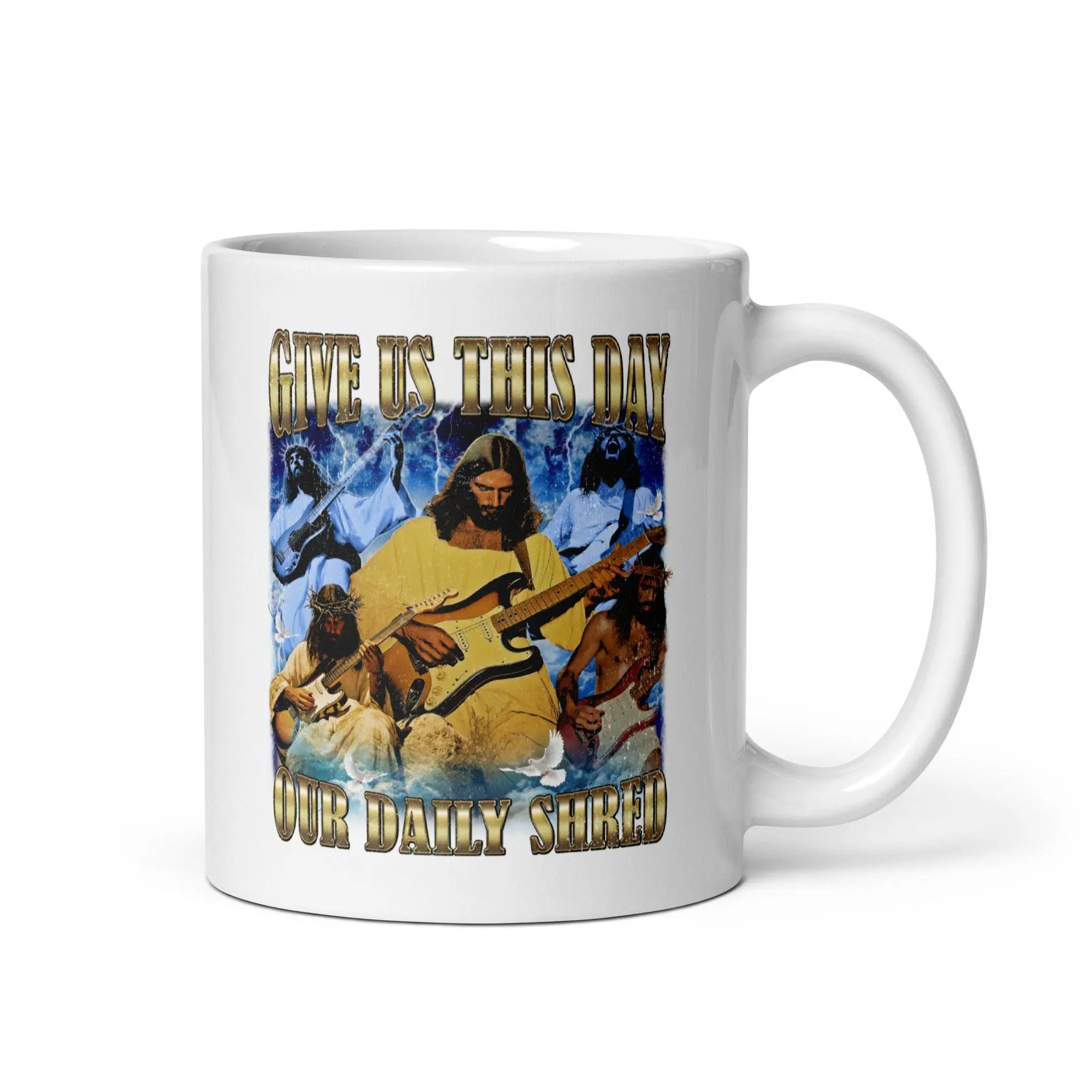 Give us this day our daily shred White glossy mug