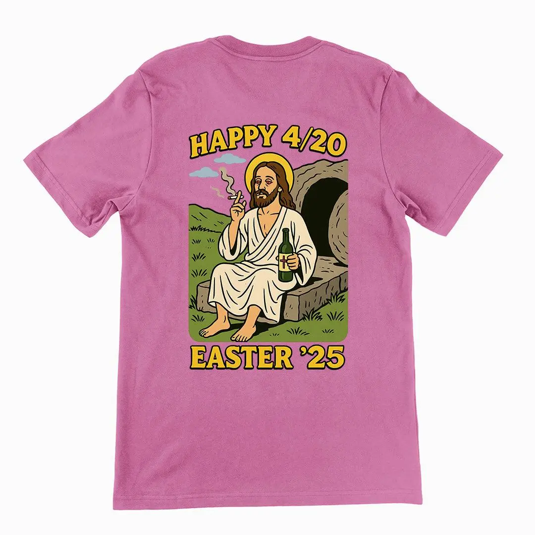 Happy 4_20 Easter '25 Jesus T-Shirt (backprint) - Image 2
