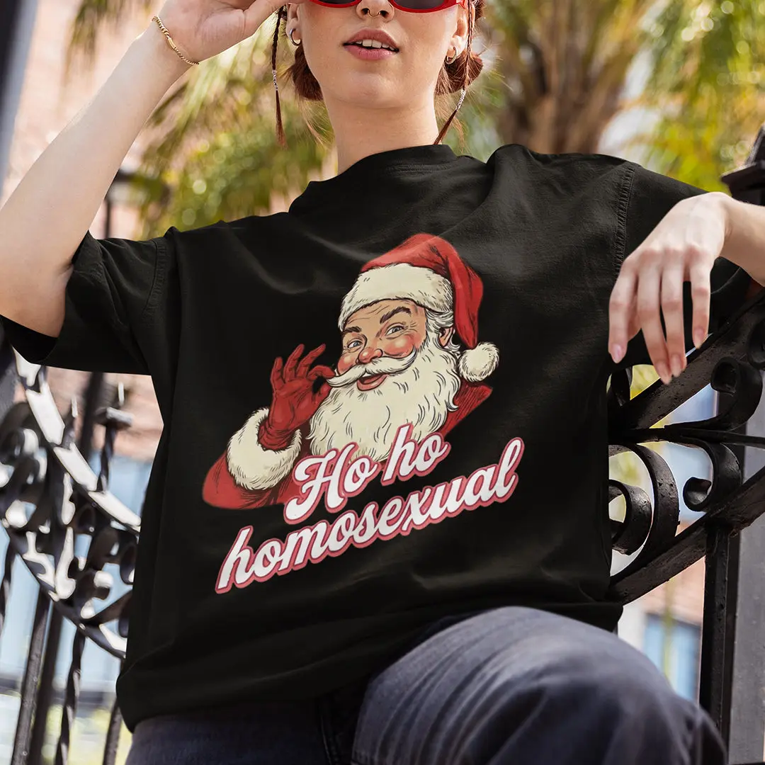 Ho ho homosexual T-Shirt - Image 7