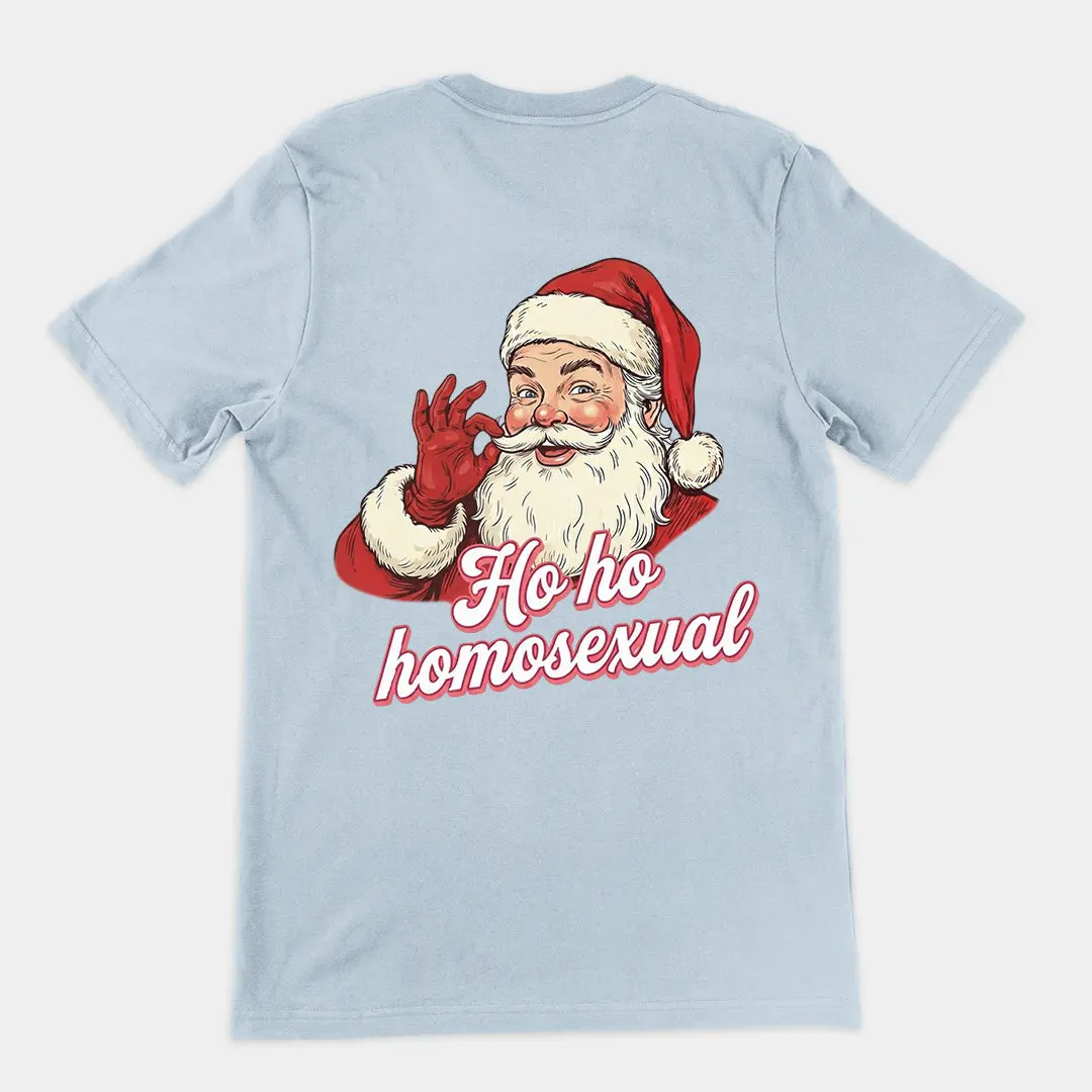 Ho ho homosexual T-Shirt (backprint) - Image 5