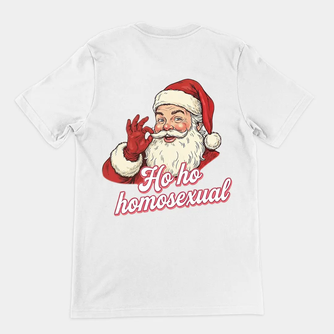 Ho ho homosexual T-Shirt (backprint) - Image 6