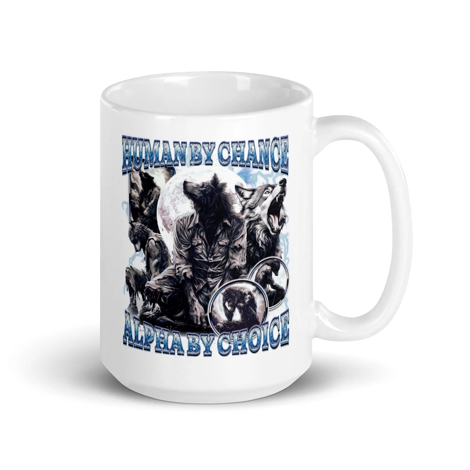 Human by Chance Alpha by Choice White glossy mug - Image 6