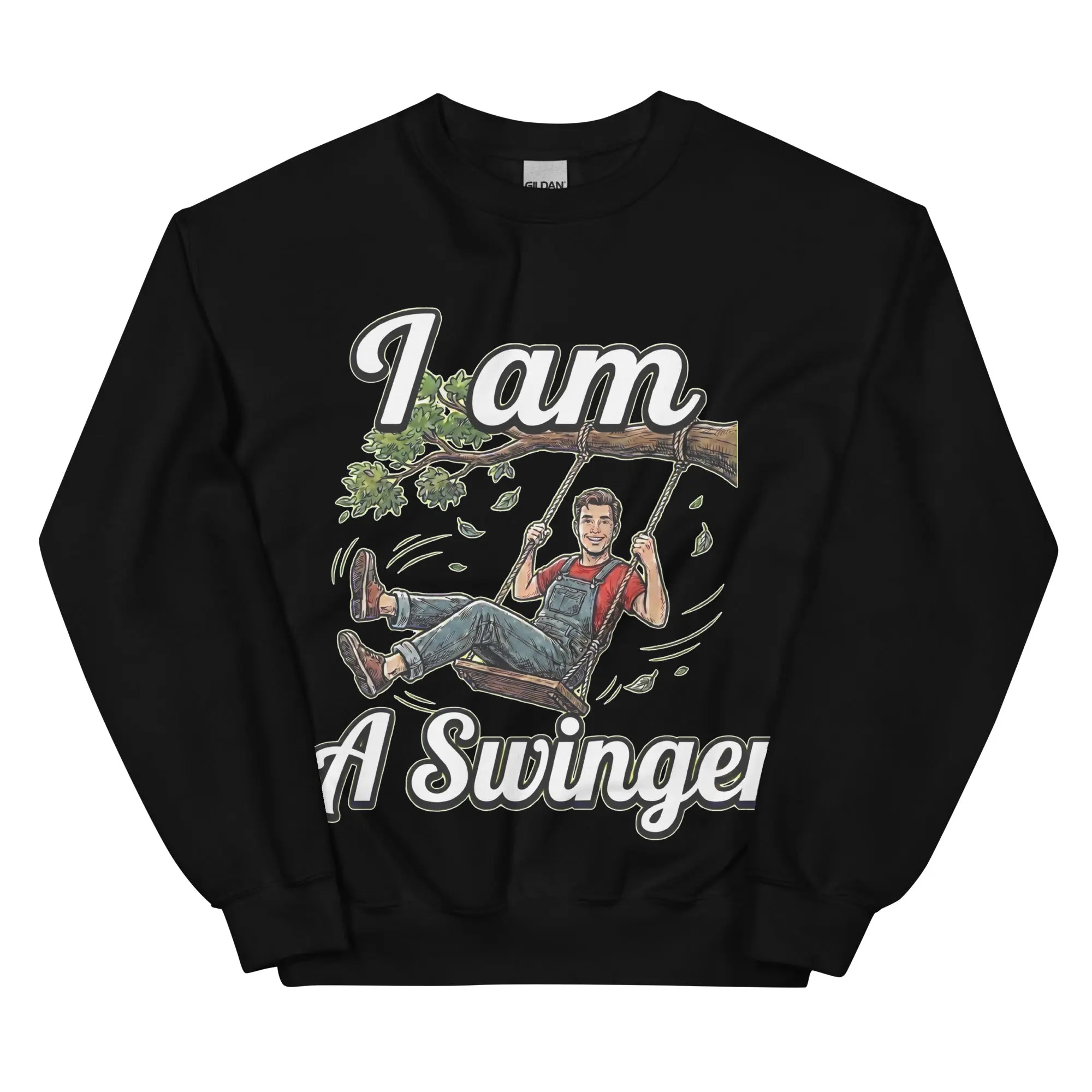 I am a swinger sweatshirt