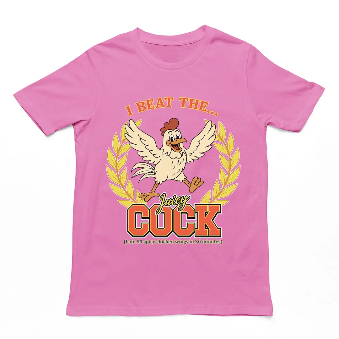 I beat the juicy cock (I ate 50 spicy chicken wings in 30 minutes) T-Shirt - Image 2