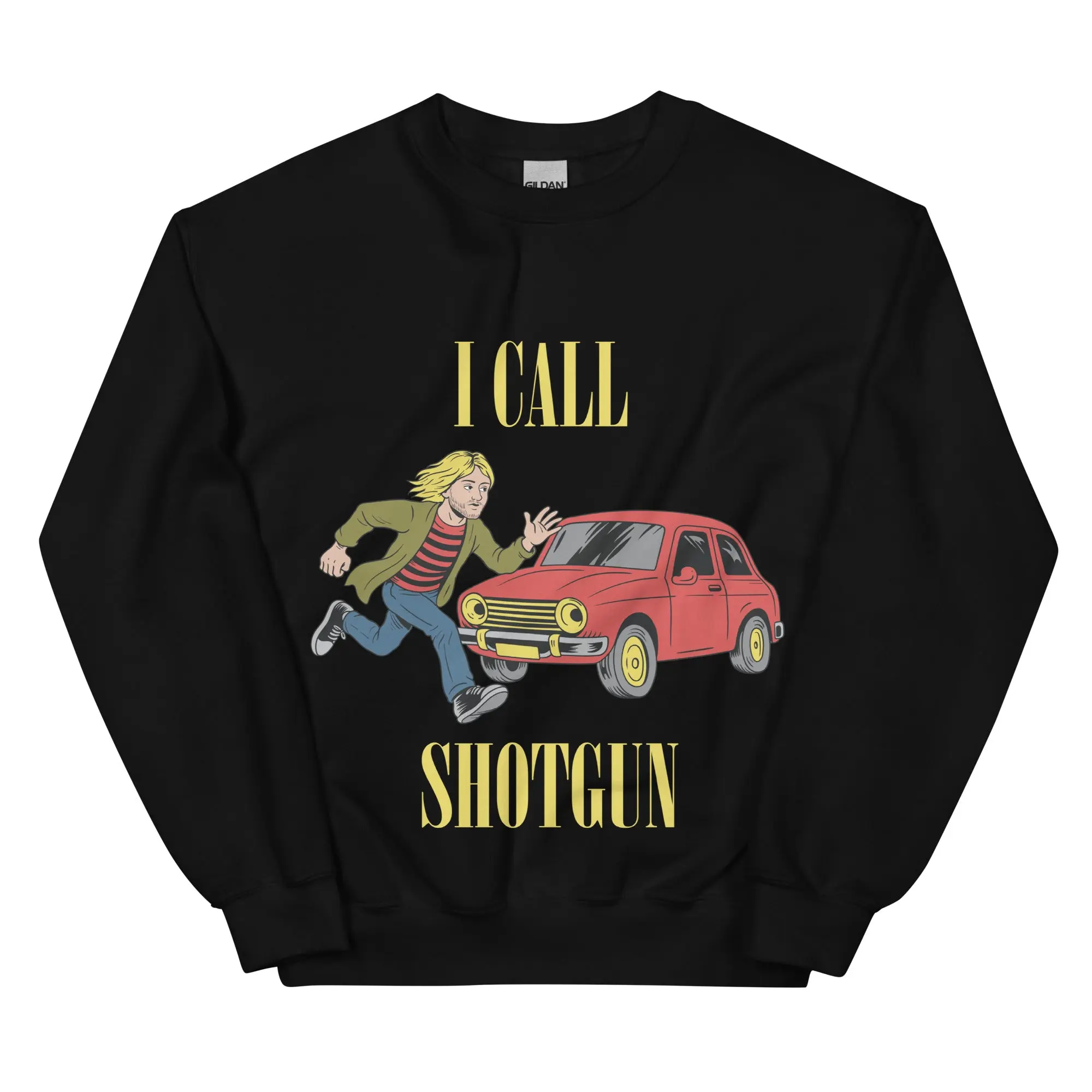 I Call Shotgun (Nirvana) sweatshirt