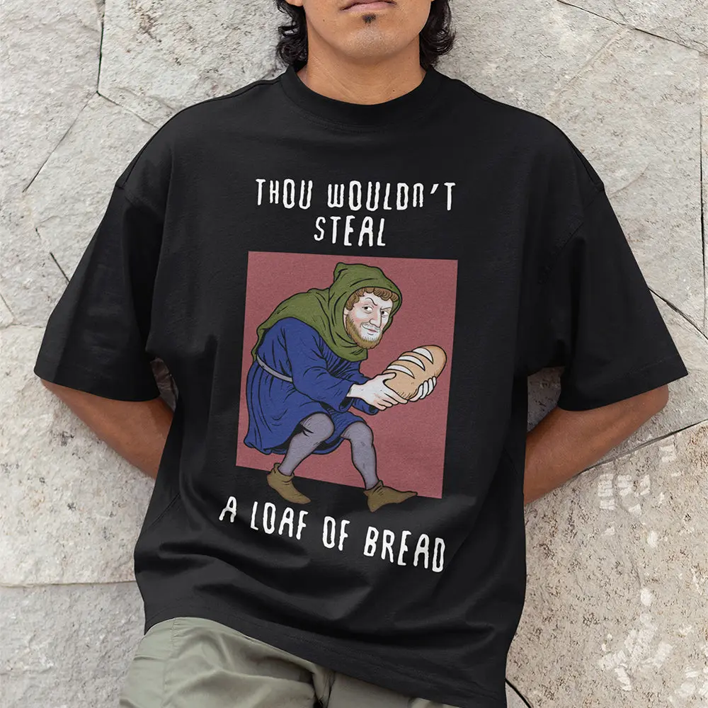 Thou wouldn't steal a loaf of bread - Image 7