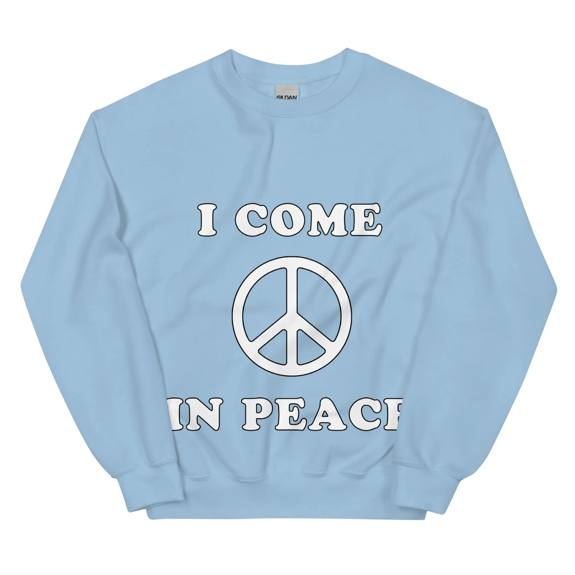 I come in peace sweatshirt - Image 6