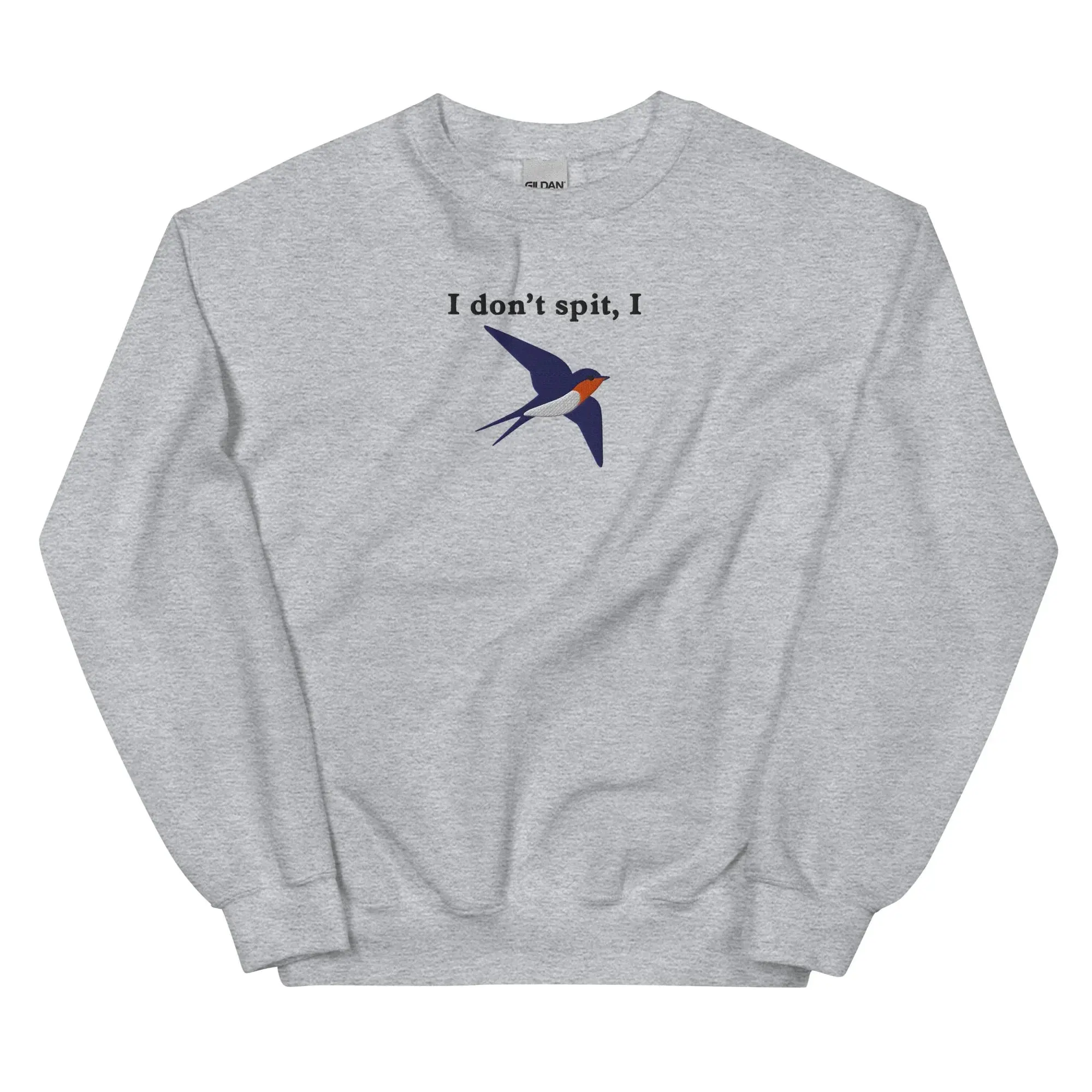 I don't spit, I swallow (embroidered) sweatshirt - Image 8