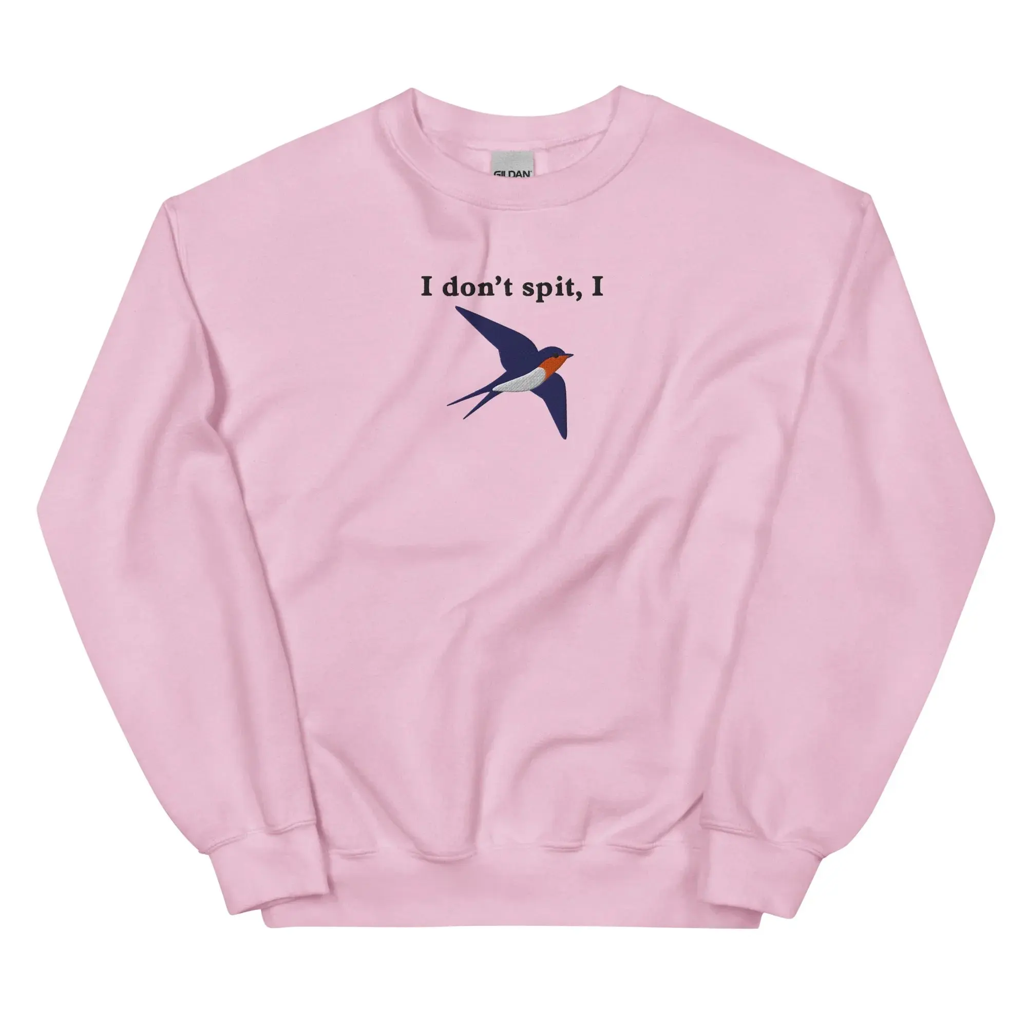 I don't spit, I swallow (embroidered) sweatshirt - Image 9