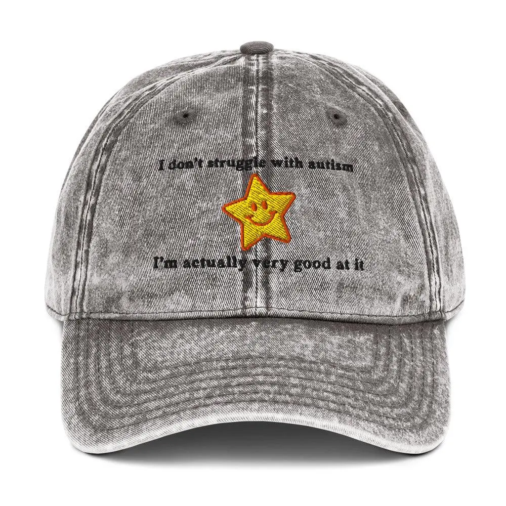 I don't struggle with autism I'm actually very good at it Vintage Cotton Twill Cap - Image 11