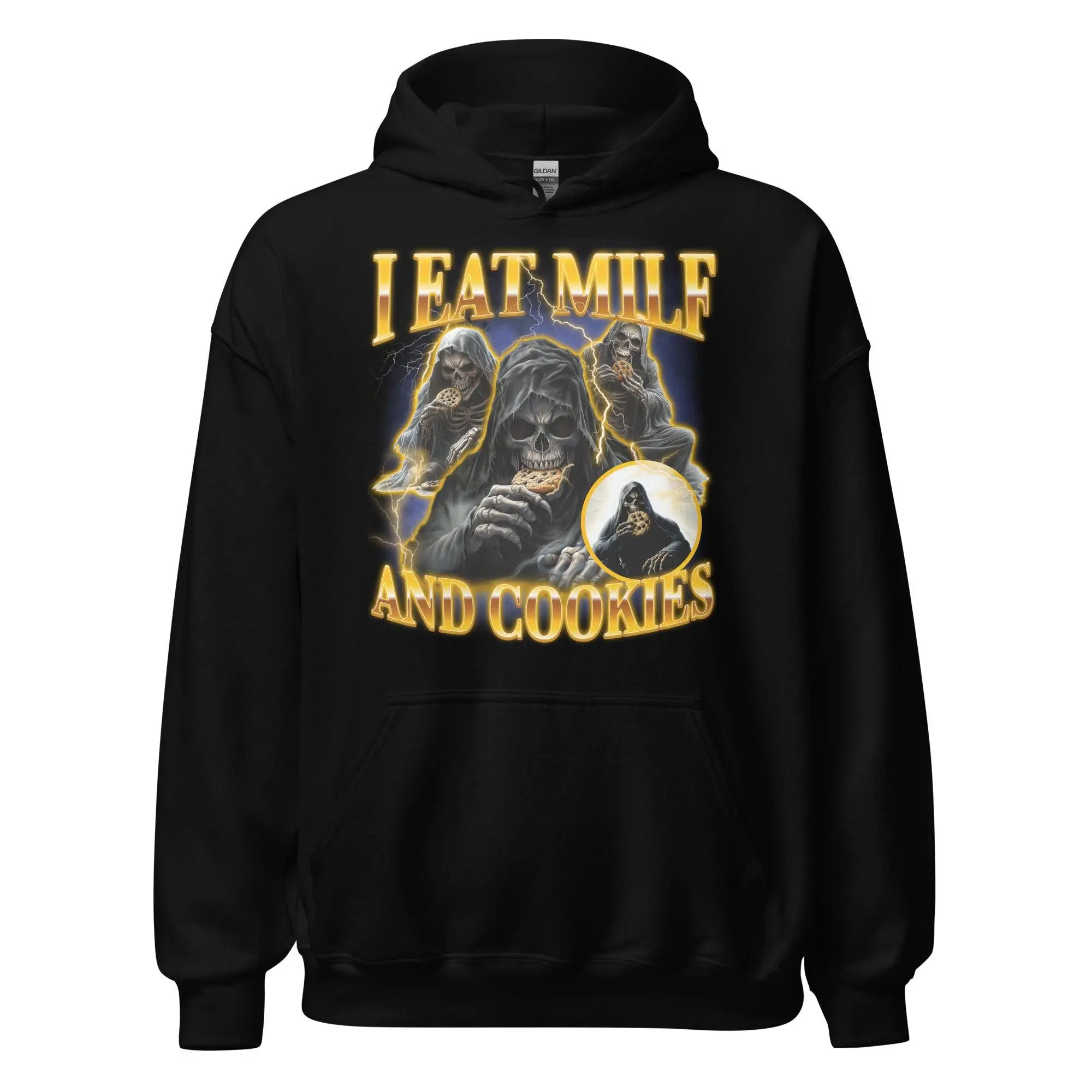 I Eat Milf And Cookies Hoodie