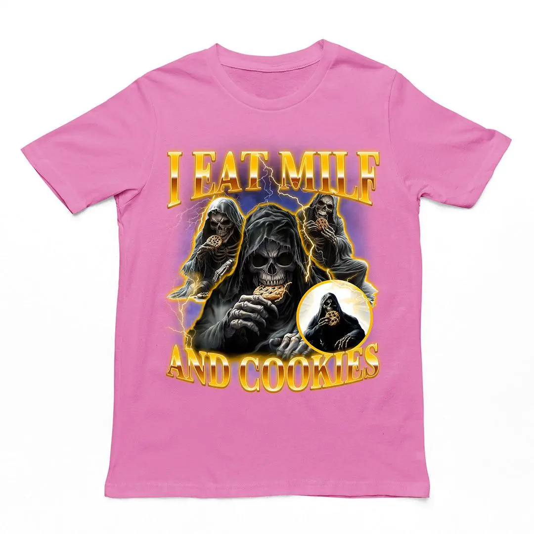 I Eat Milf And Cookies T-Shirt - Image 2