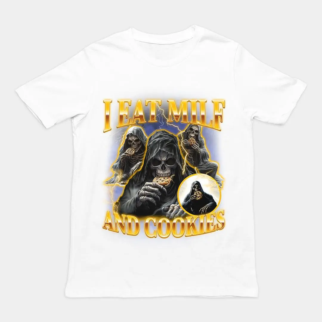 I Eat Milf And Cookies T-Shirt - Image 6