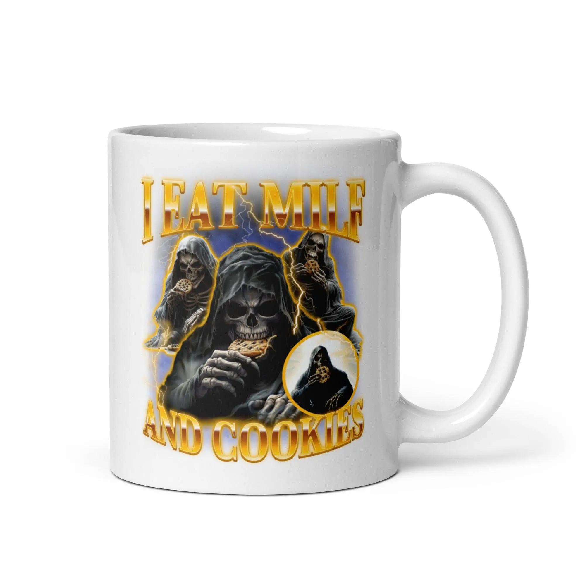 I Eat Milf And Cookies White glossy mug