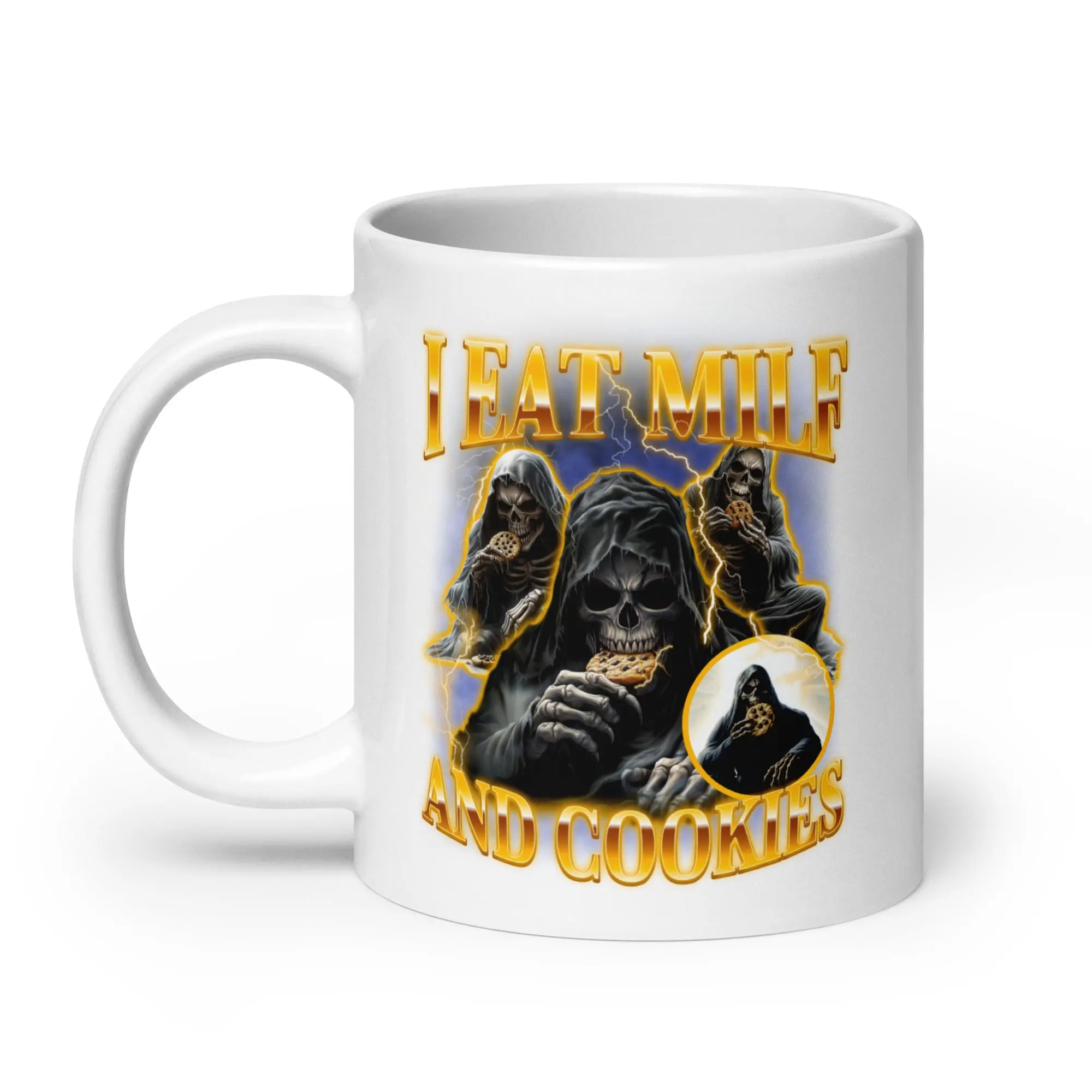 I Eat Milf And Cookies White glossy mug - Image 7