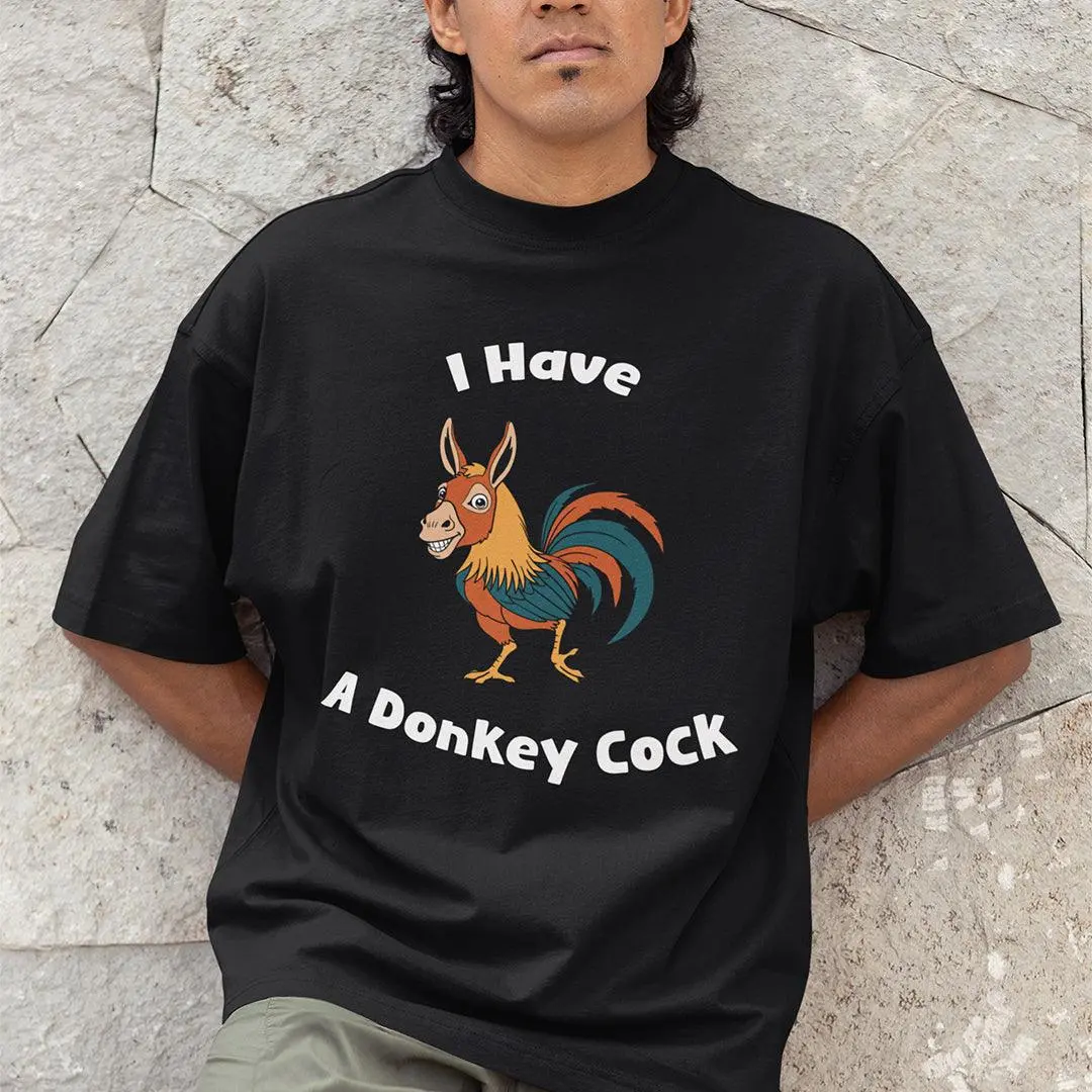 I have a Donkey Cock T-Shirt - Image 7