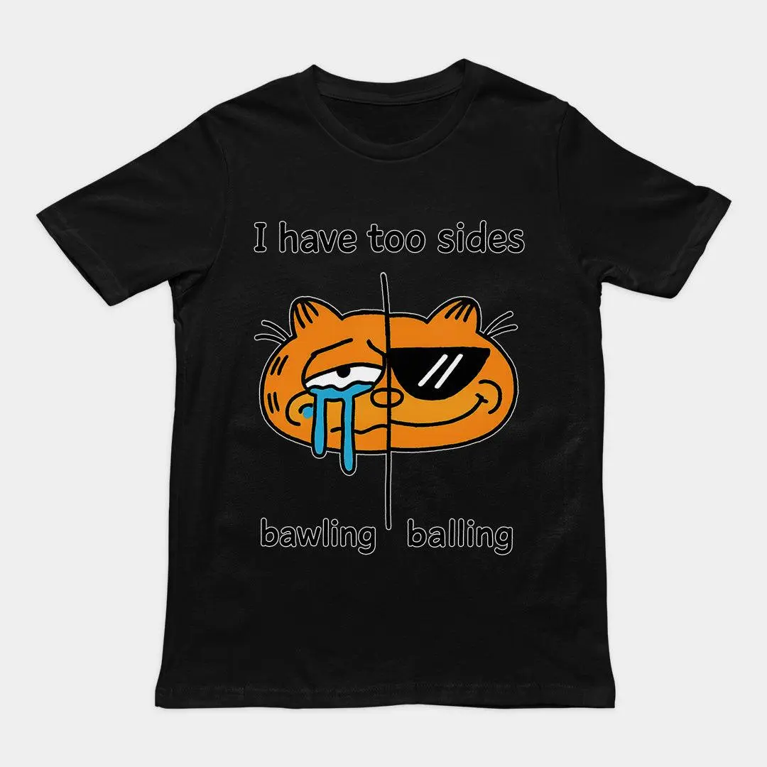 I have too sides bawling and balling T-Shirt - Image 4
