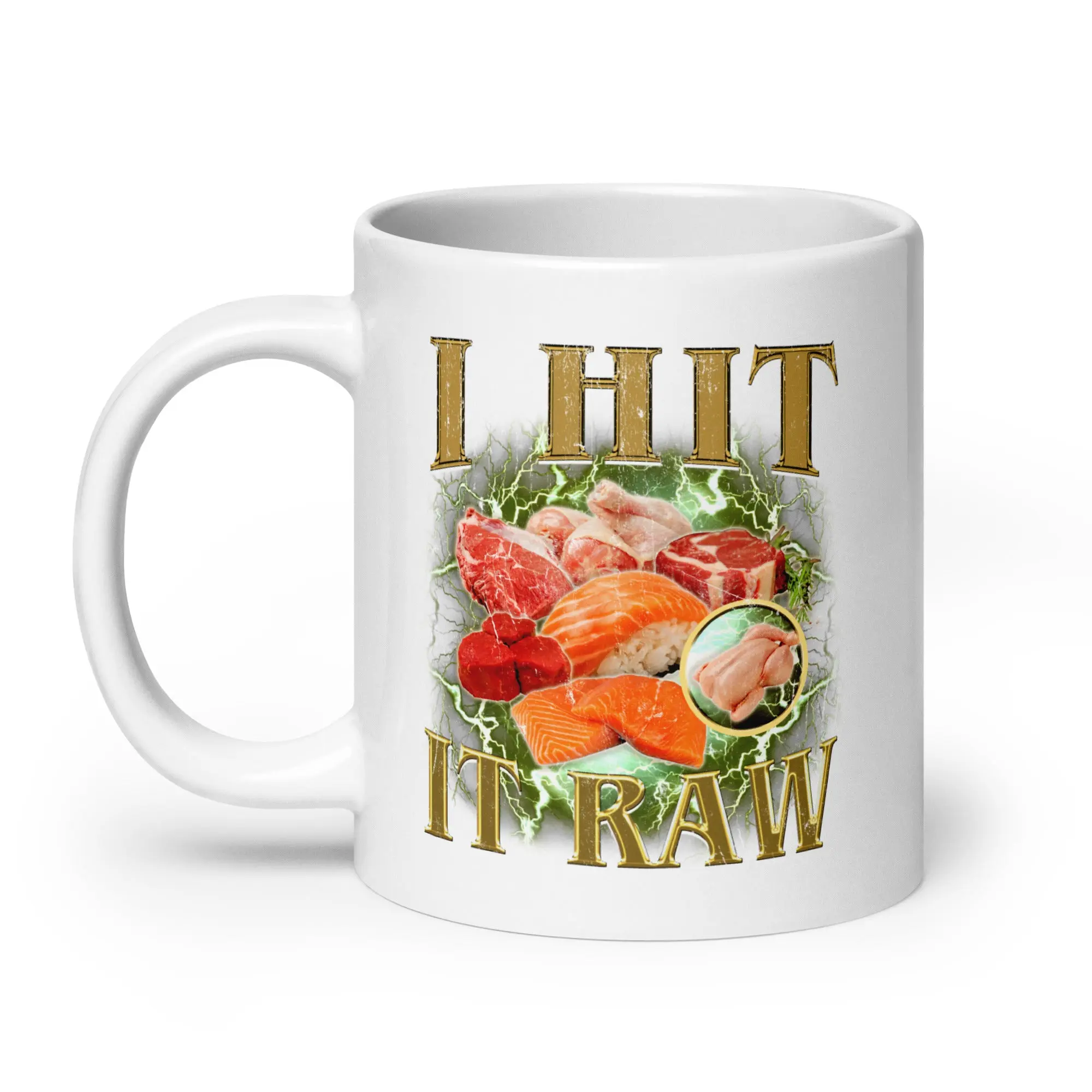 I hit it raw White glossy mug - Image 7