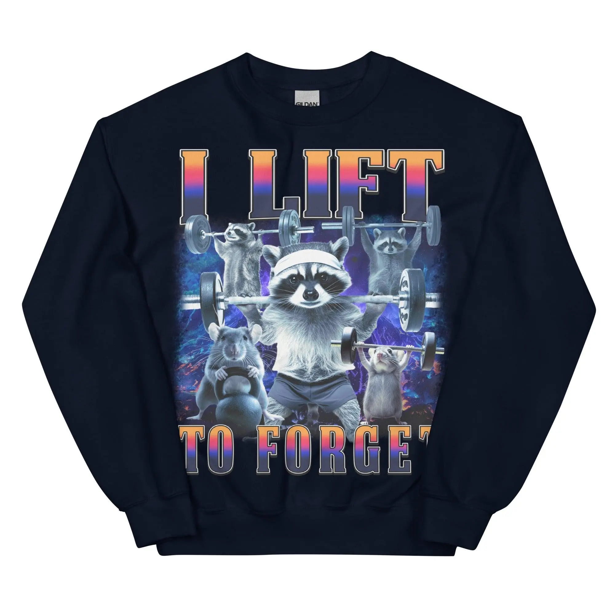 I Lift to Forget sweatshirt - Image 2