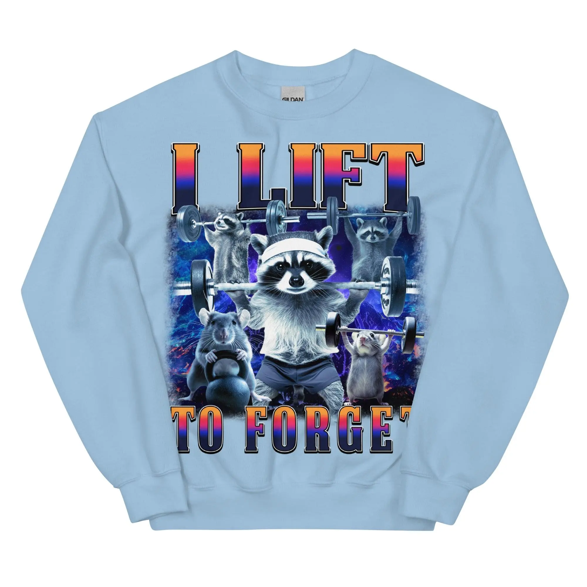I Lift to Forget sweatshirt - Image 6