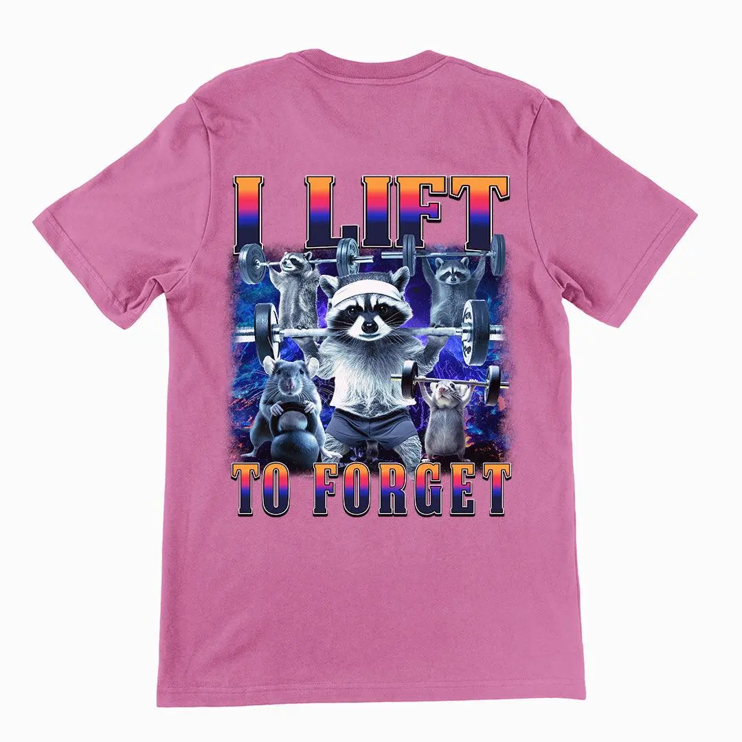 I Lift to Forget T-Shirt (backprint) - Image 2