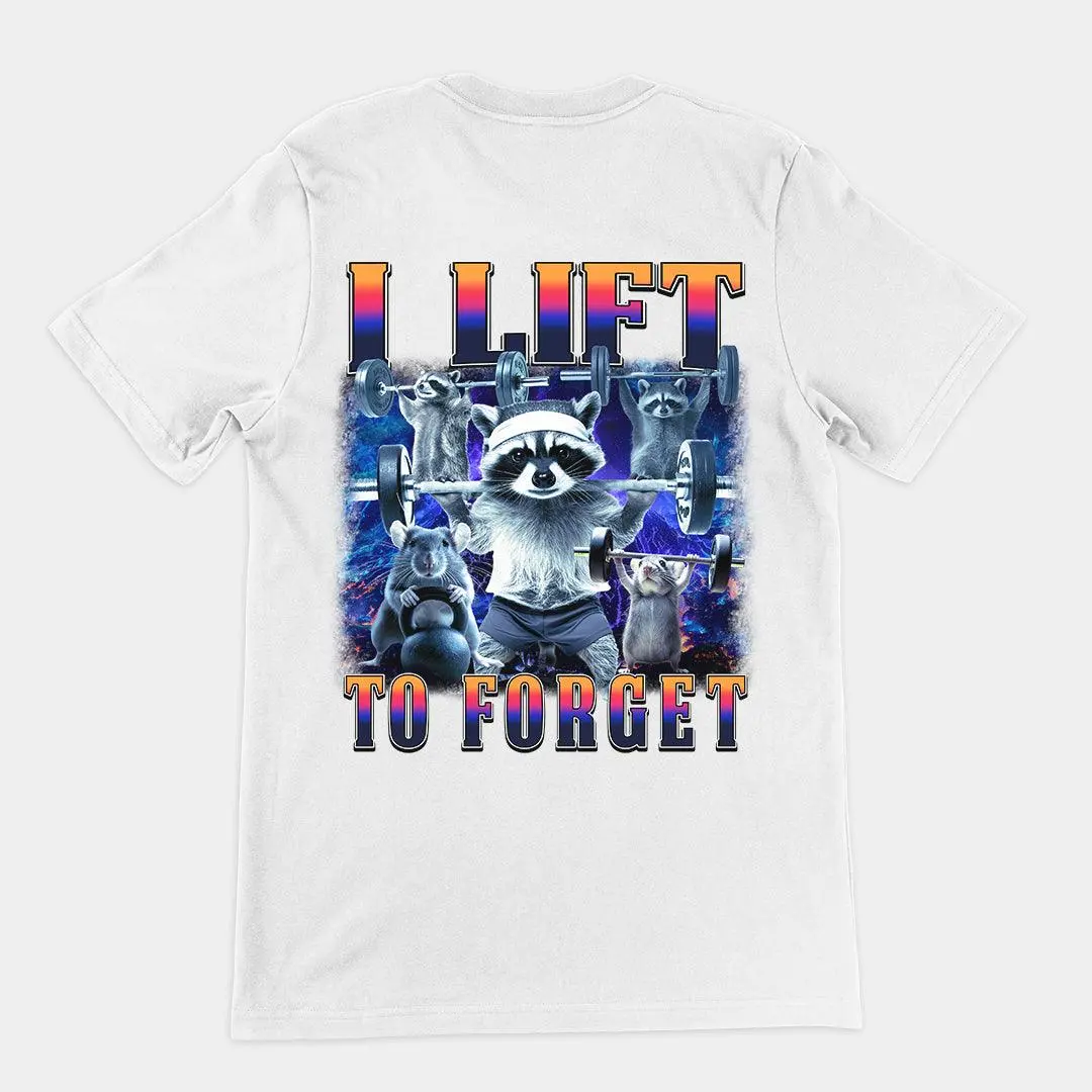 I Lift to Forget T-Shirt (backprint) - Image 6