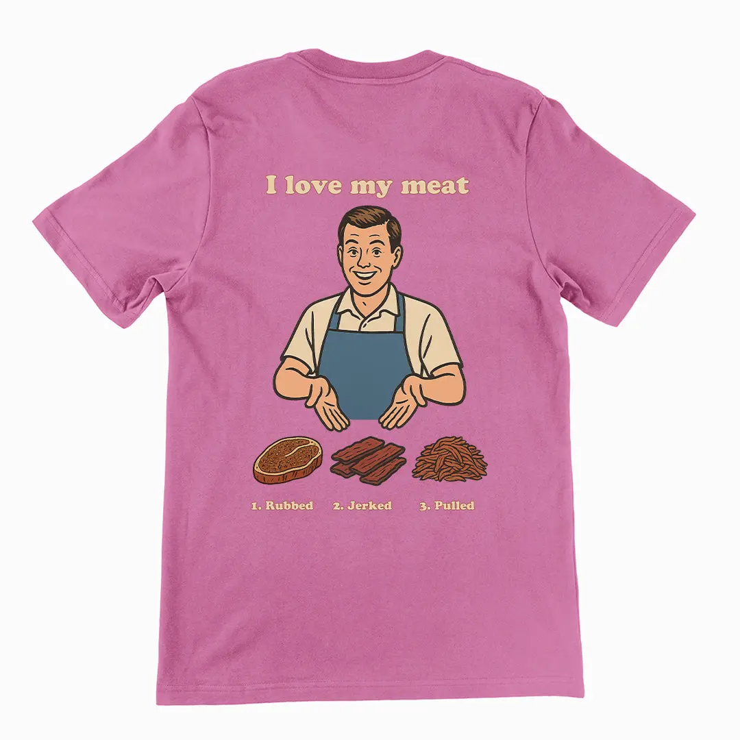 I like my meat rubbed jerked and pulled T-Shirt (backprint) - Image 2