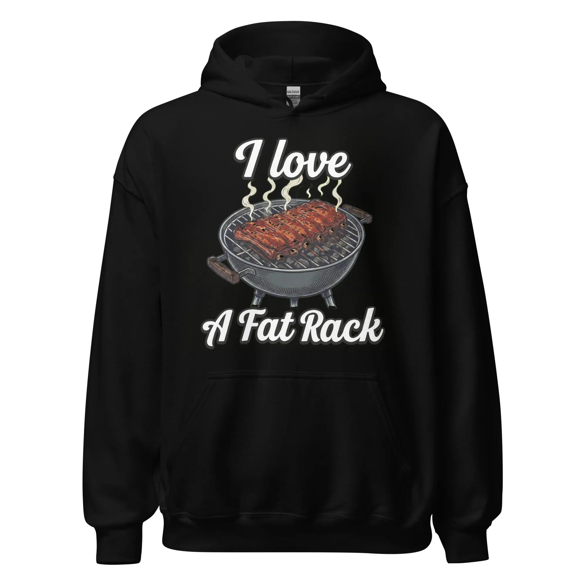 I love a fat rack (of BBQ ribs) Hoodie