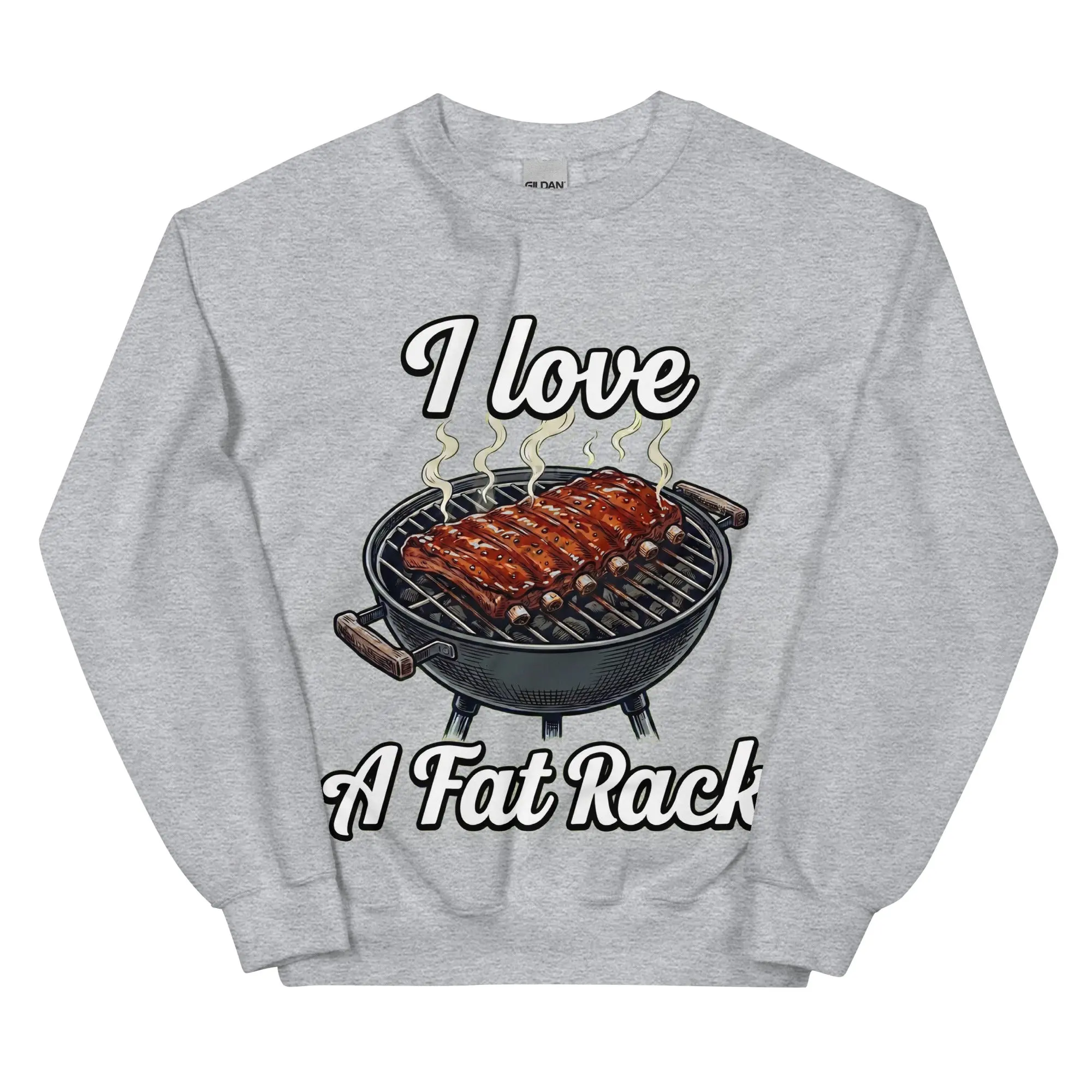 I love a fat rack (of BBQ ribs) sweatshirt - Image 7