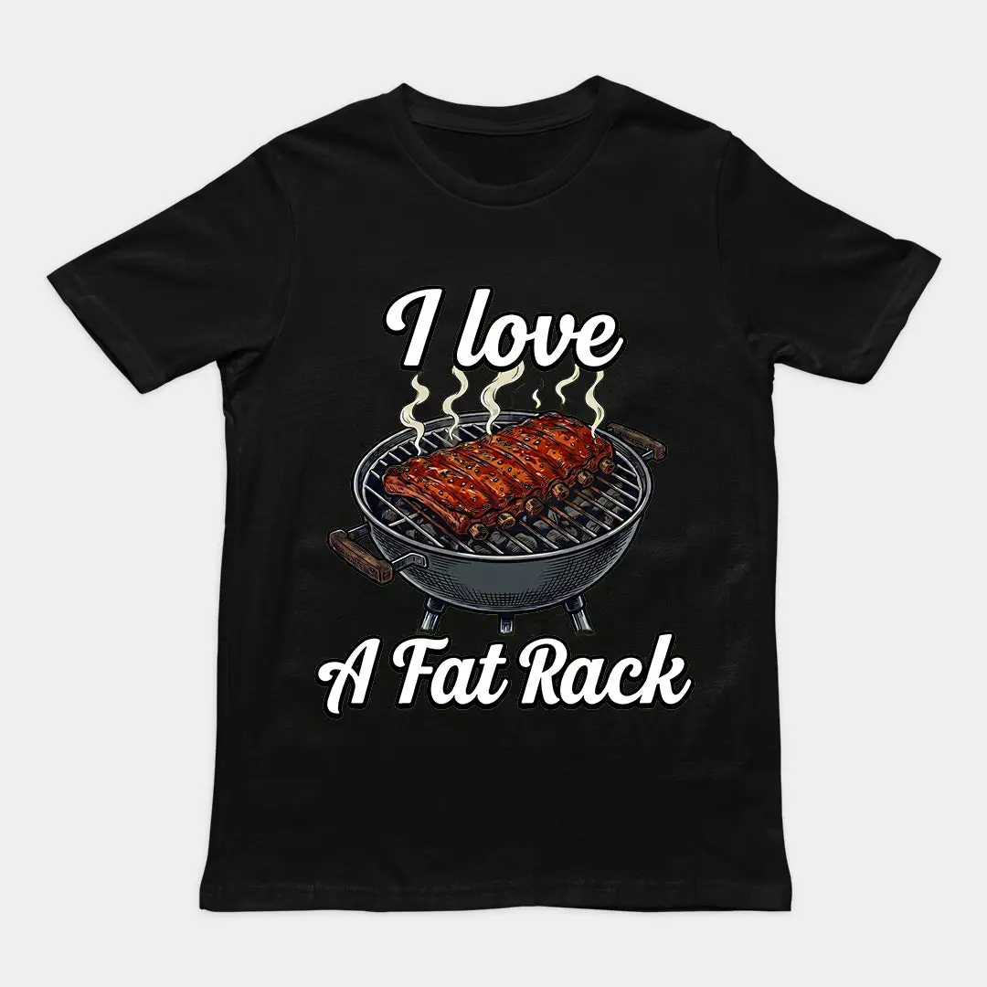 I love a fat rack (of BBQ ribs) T-Shirt - Image 2