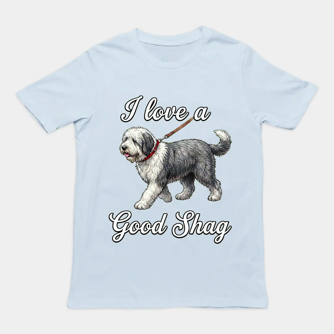 I love a good shag (shaggy dog) T-Shirt - Image 5