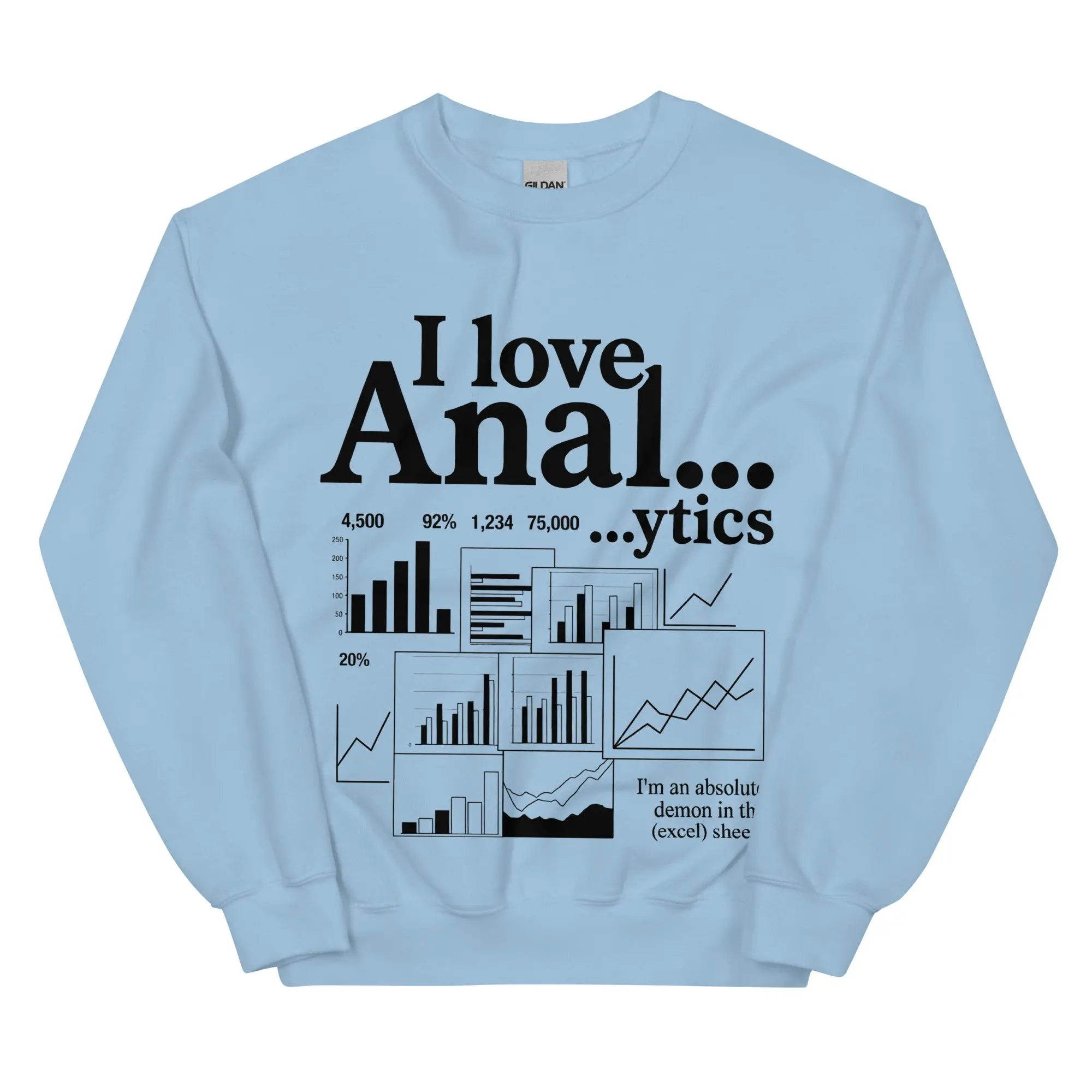 I love Anal...ytics sweatshirt - Image 7