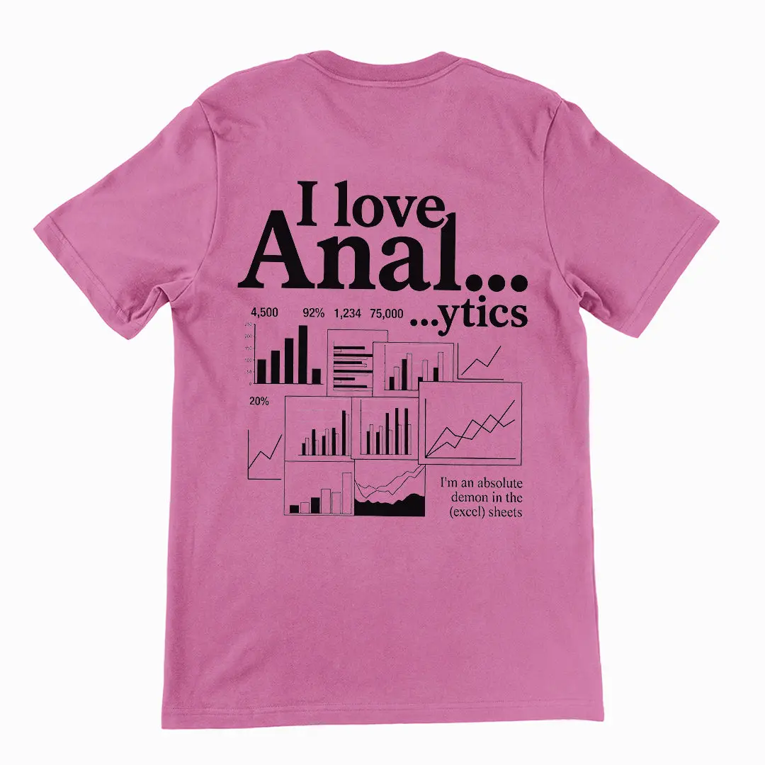 I love Anal...ytics T-Shirt (backprint) - Image 2