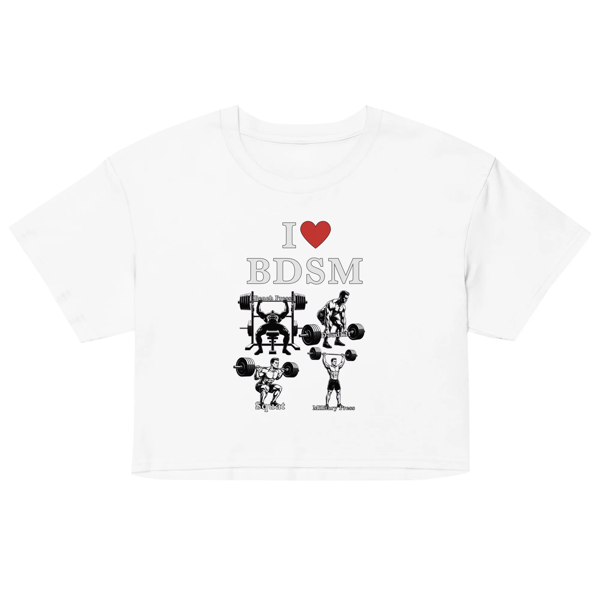 I love BDSM (bench press, deadlift, squats, military press) crop top - Image 5