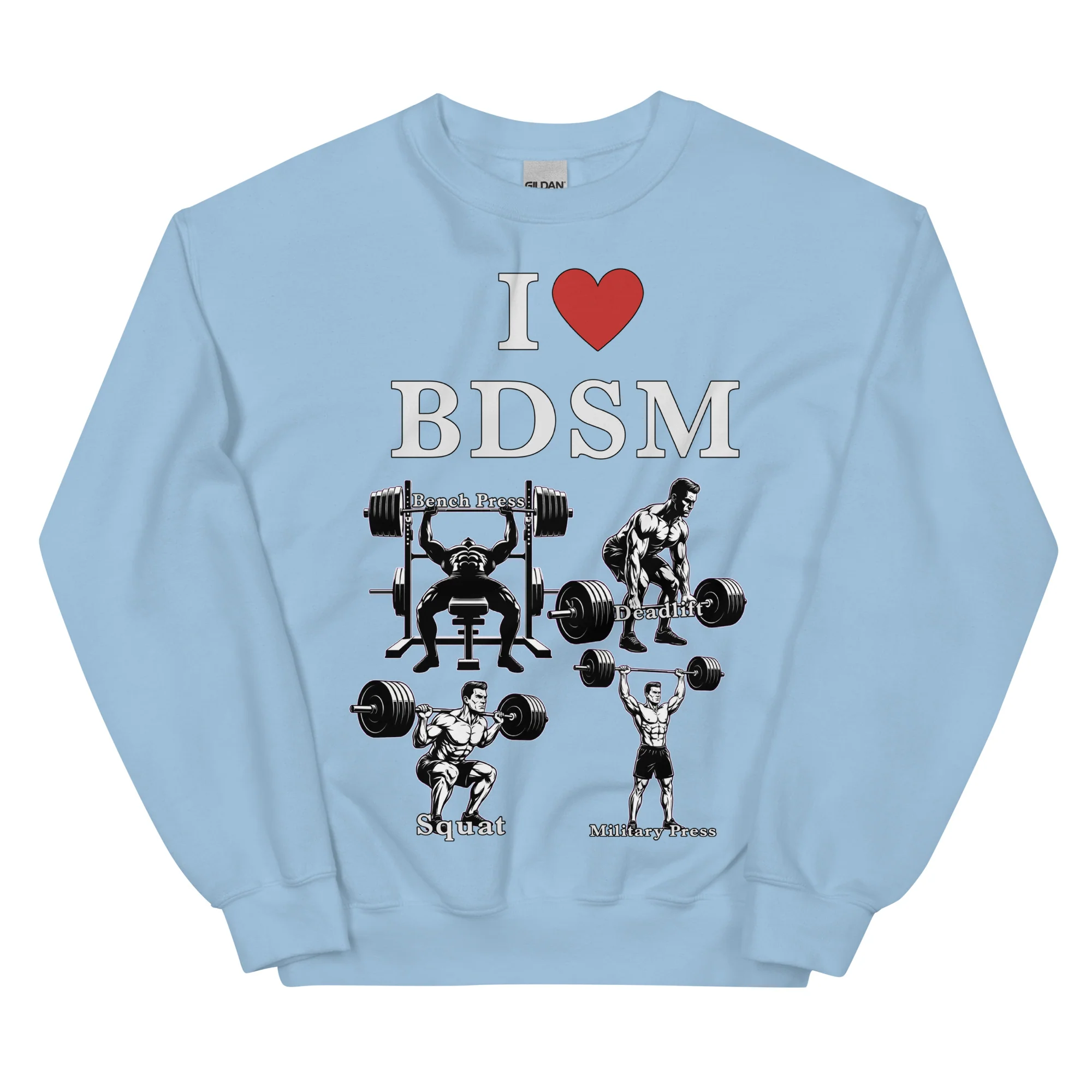 I love BDSM (bench press, deadlift, squats, military press) sweatshirt - Image 6