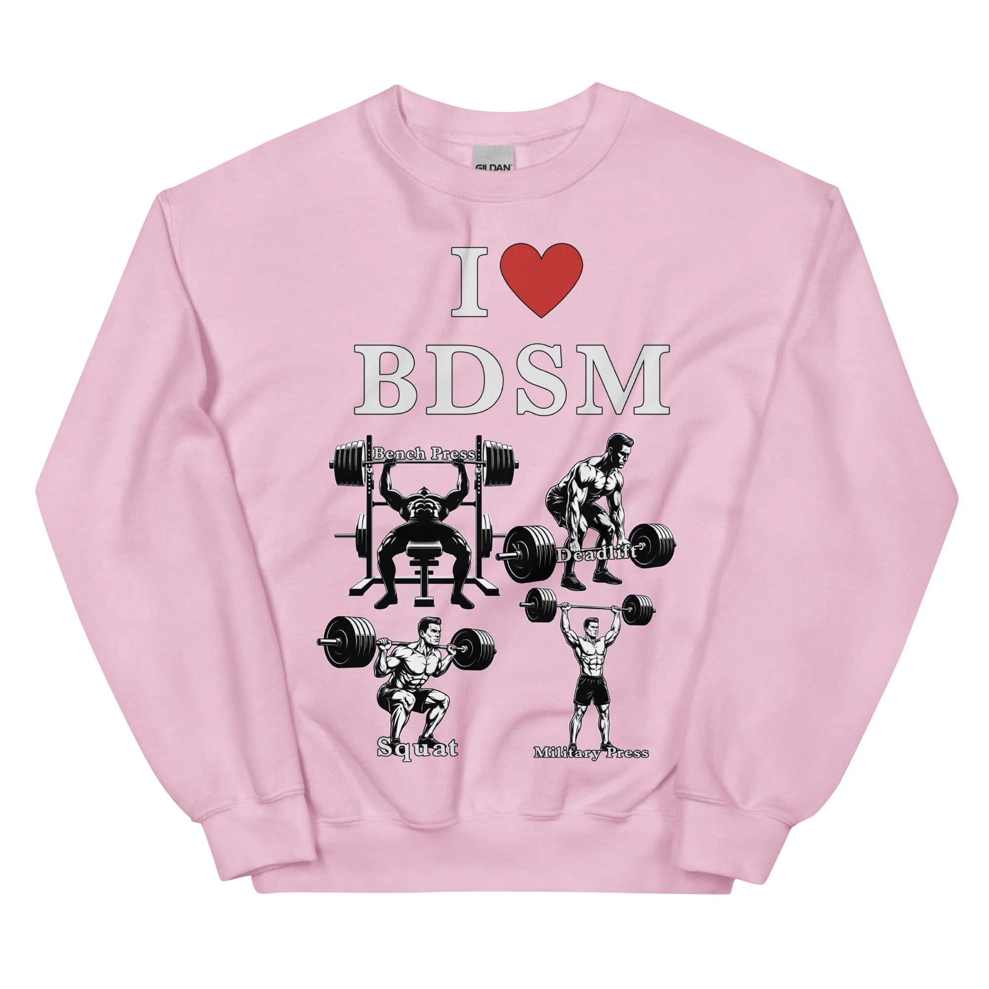 I love BDSM (bench press, deadlift, squats, military press) sweatshirt - Image 8
