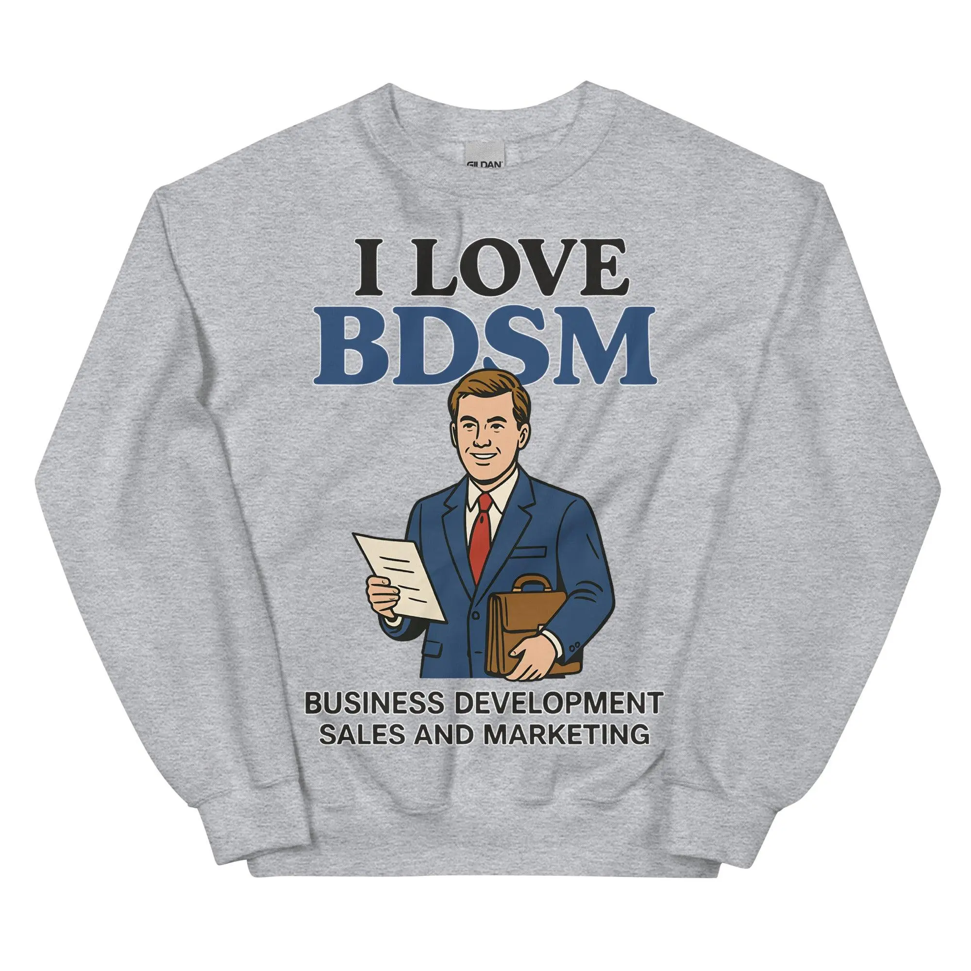 I Love BDSM - Business Development Sales and Marketing sweatshirt - Image 8