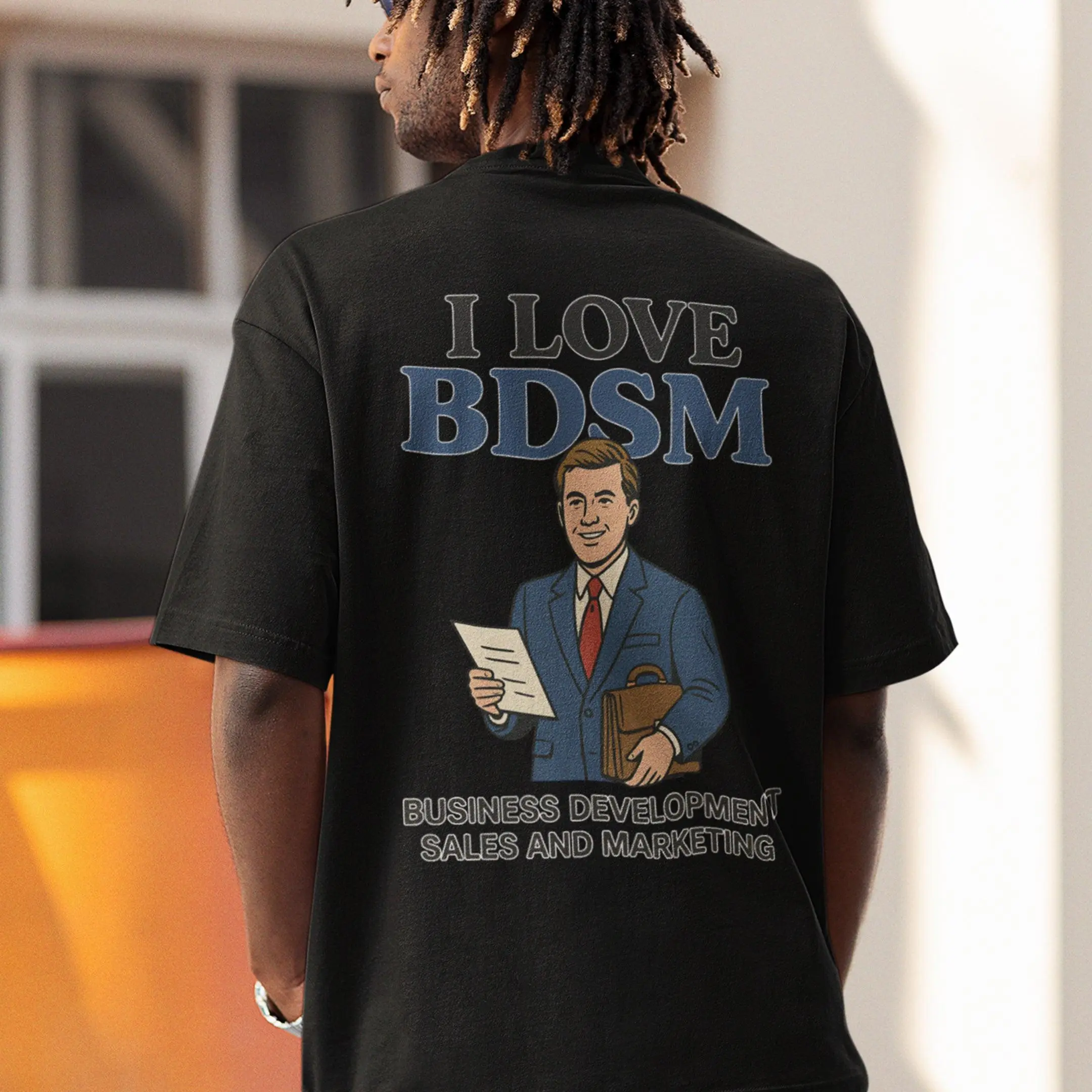 I Love BDSM - Business Development Sales and Marketing T-Shirt (backprint) - Image 7