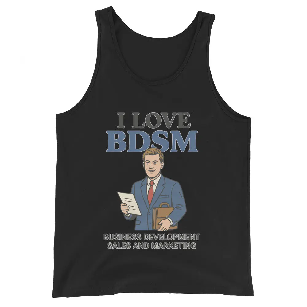 I Love BDSM - Business Development Sales and Marketing Tank Top