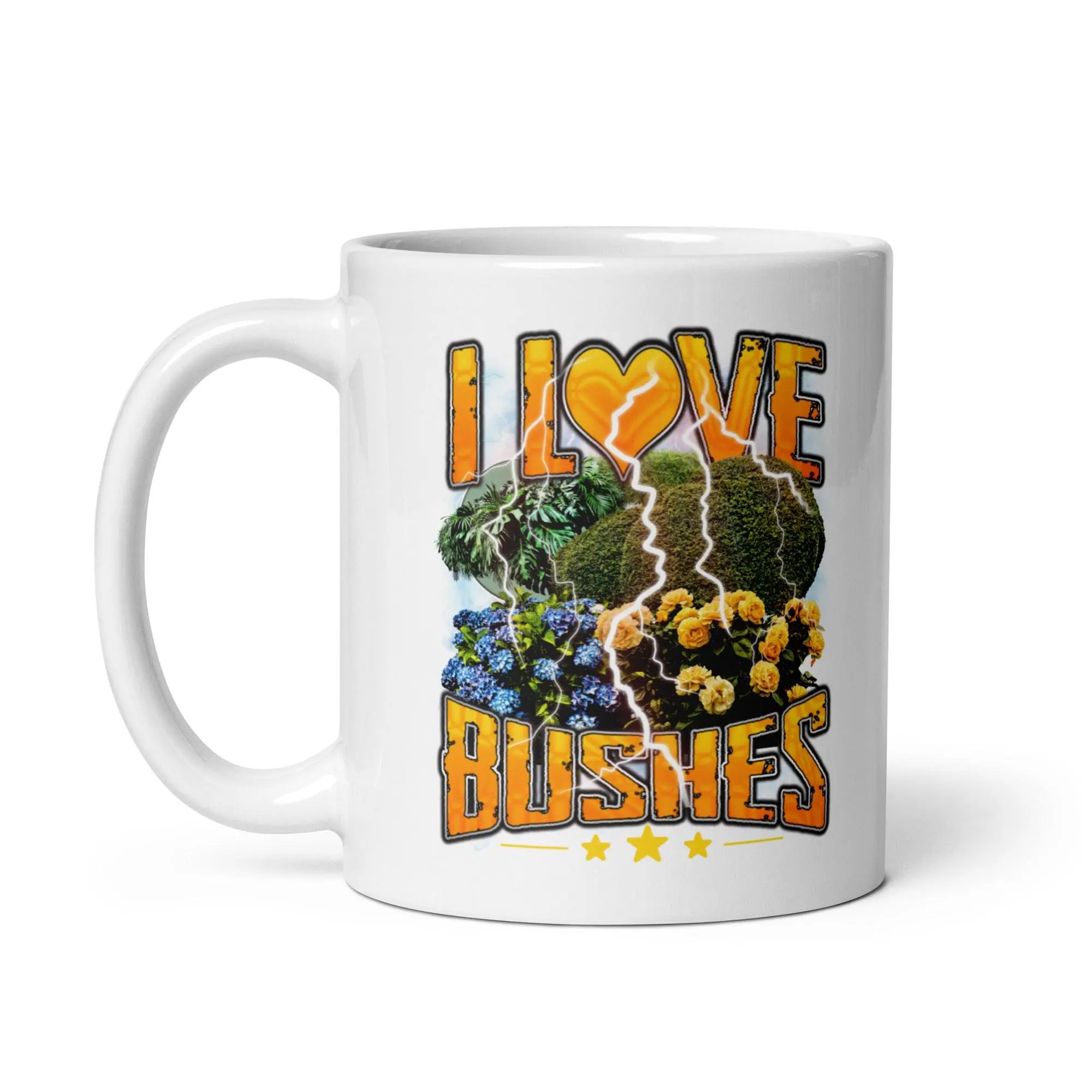 I love bushes White glossy mug - Image 2