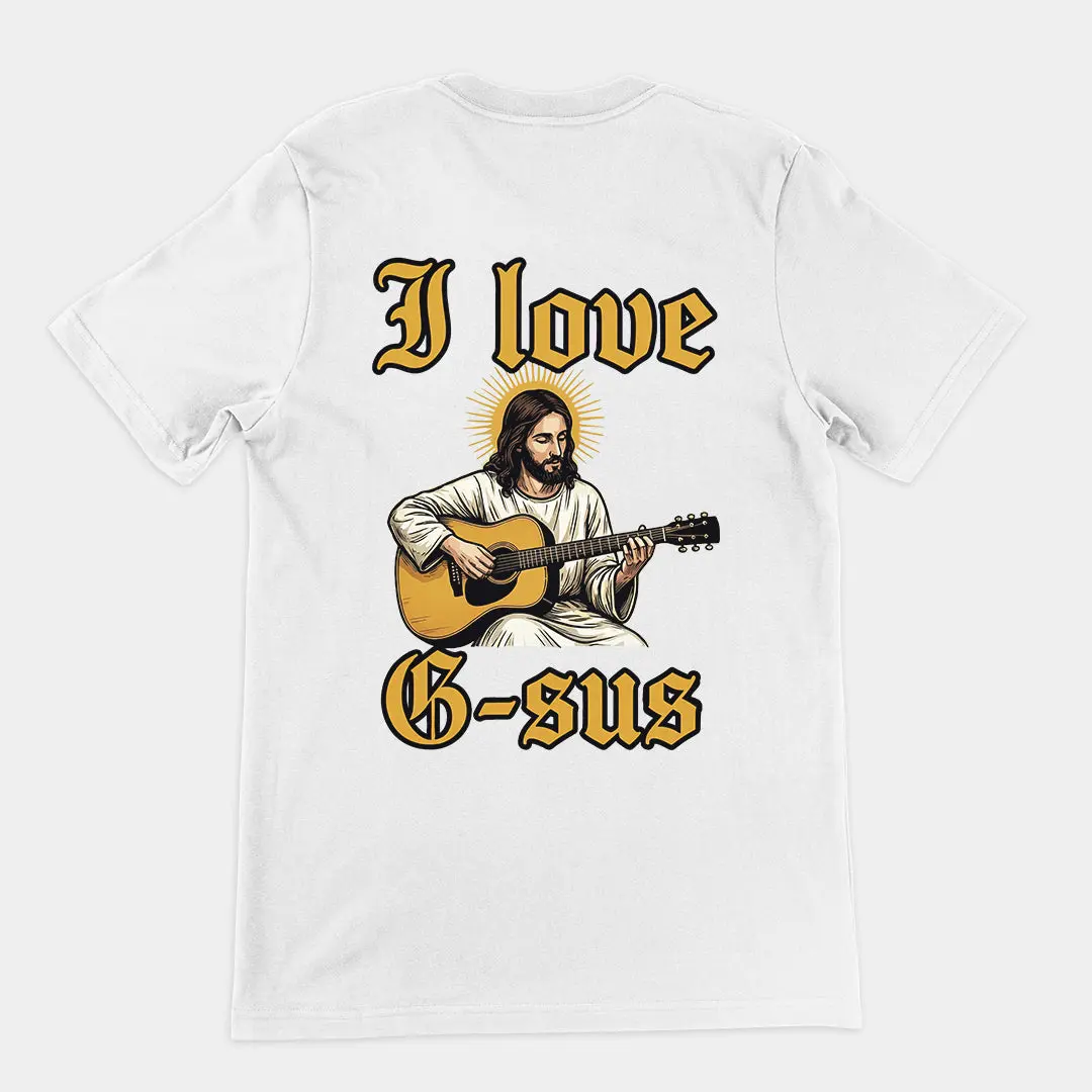 I love G-sus T-Shirt (backprint) - Image 6