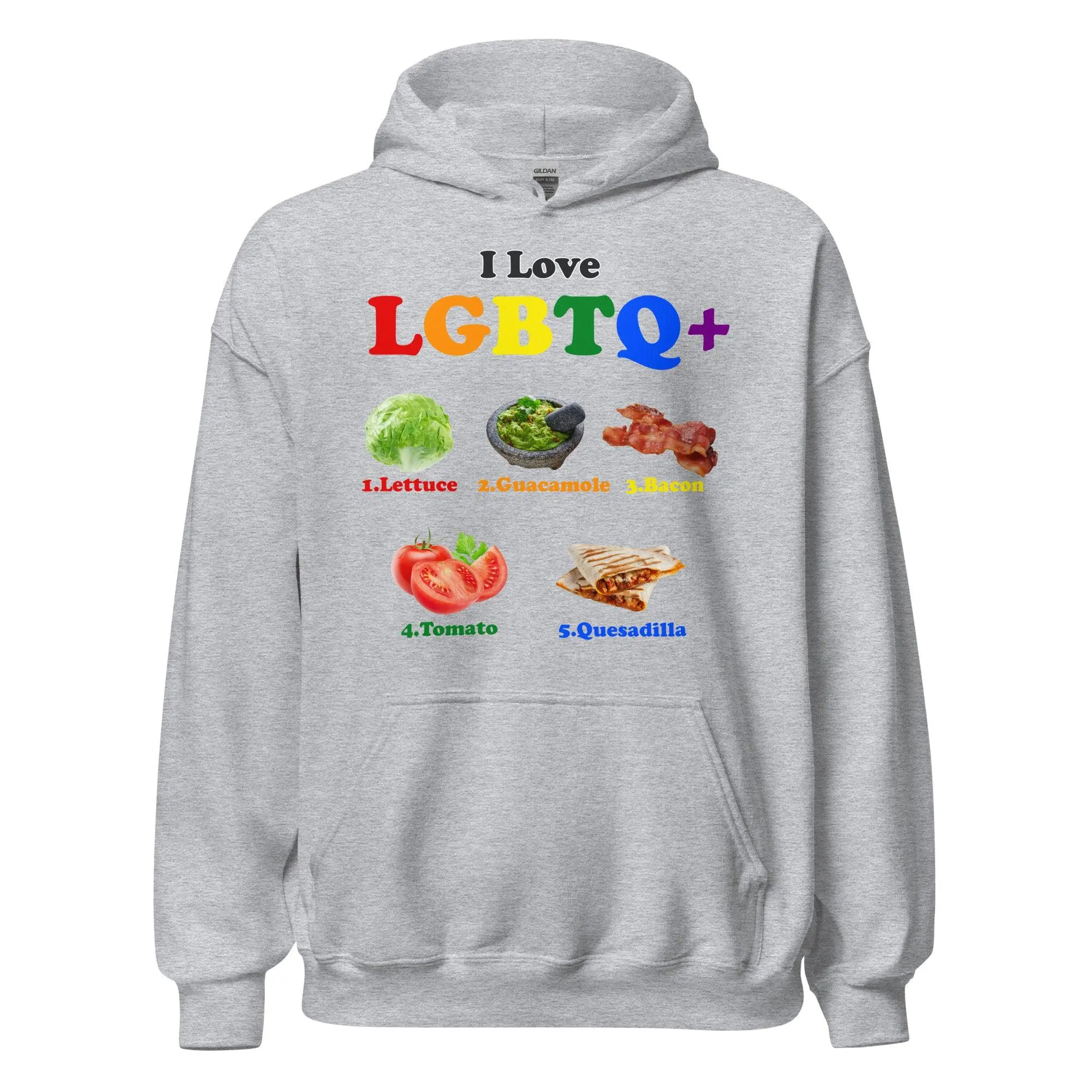I Love LGBTQ+ Lettuce Guacamole Bacon Tomatoes Quesadilla Hoodie - Image 2