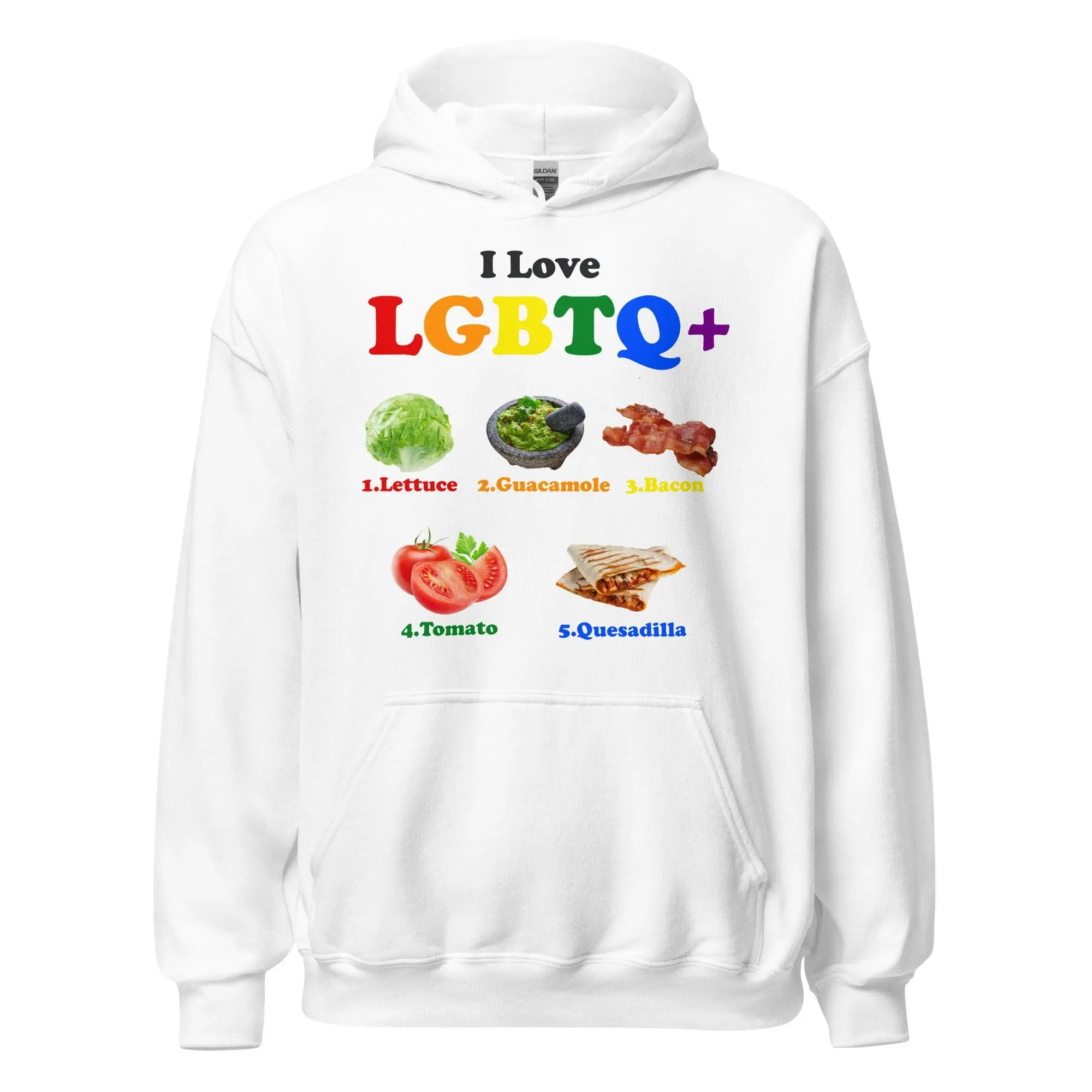 I Love LGBTQ+ Lettuce Guacamole Bacon Tomatoes Quesadilla Hoodie - Image 7